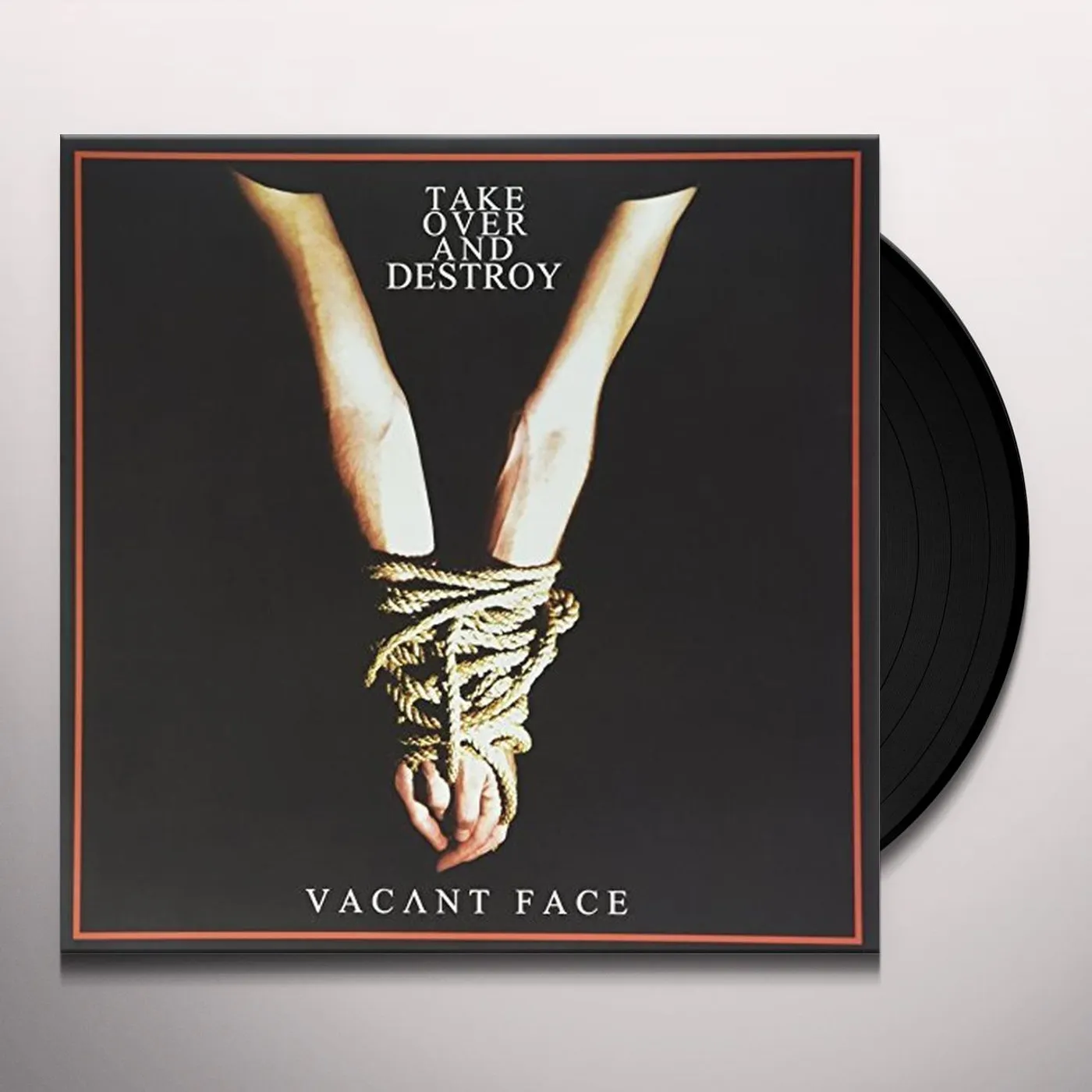 Take Over And Destroy Vacant Face Vinyl Record