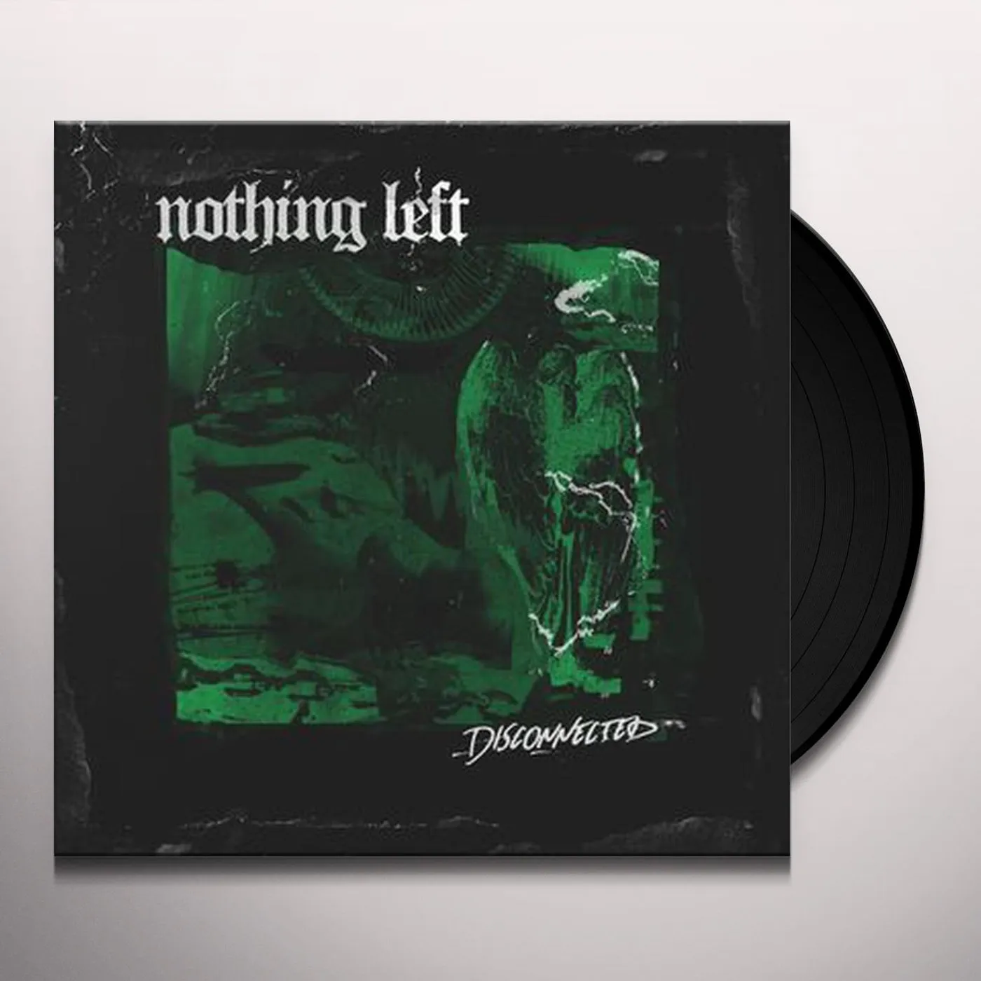 Nothing Left Disconnected Vinyl Record