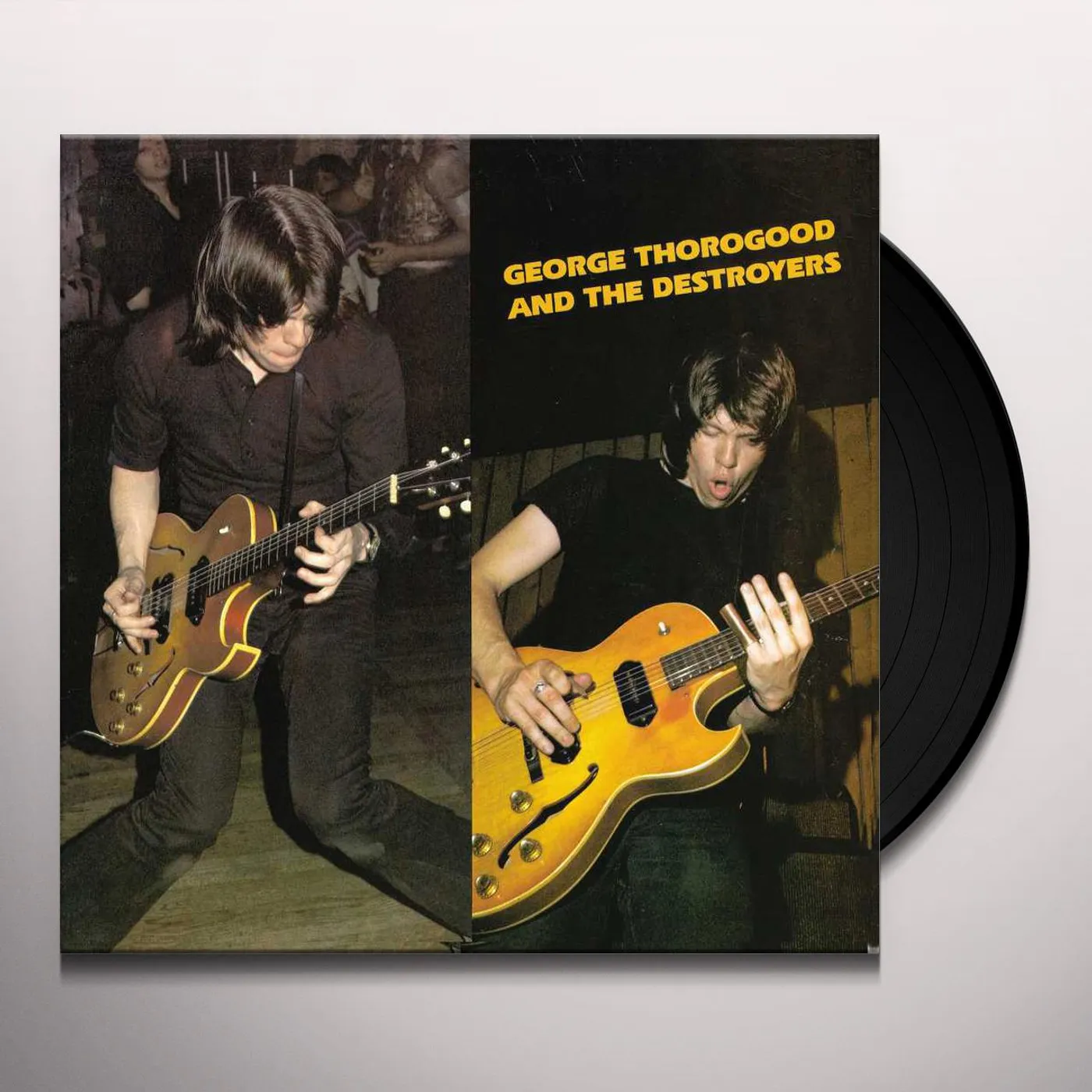 George Thorogood & The Destroyers And The Destroyers (LP) Vinyl Record