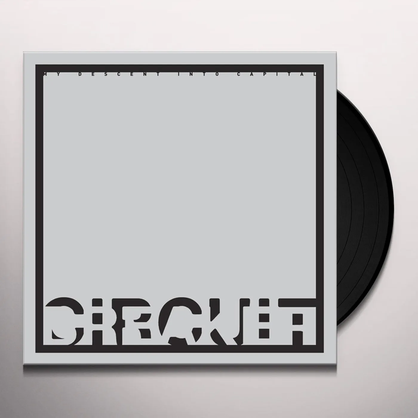 Circuit Breaker My Descent Into Capital Vinyl Record