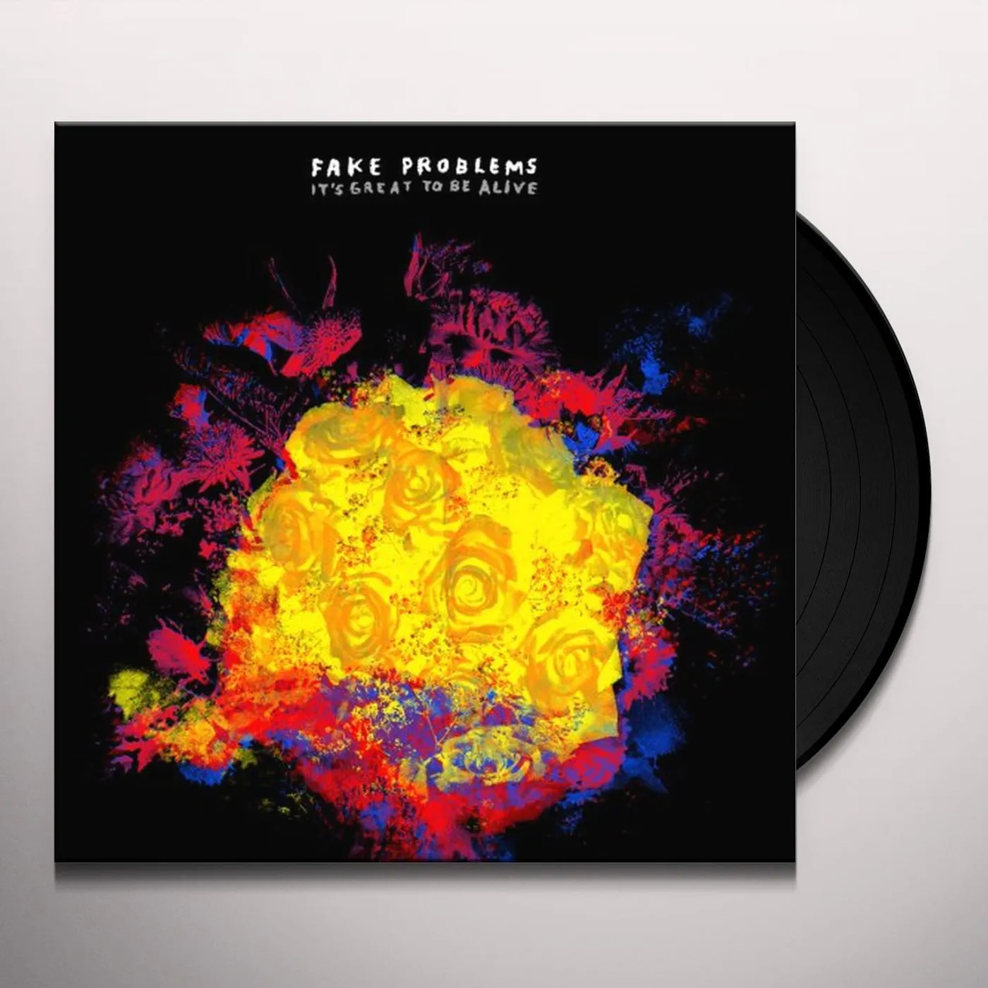 Fake Problems It's Great To Be Alive Vinyl Record