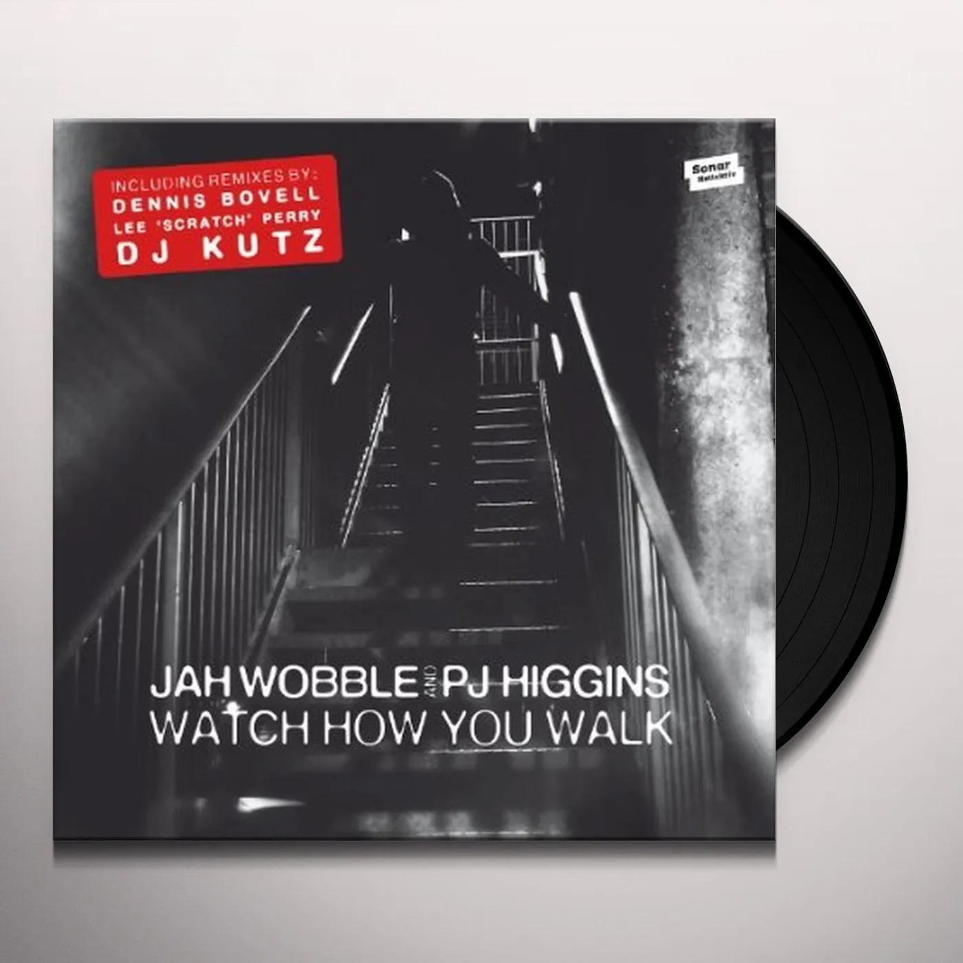 Jah Wobble & PJ Higgins WATCH HOW YOU WALK Vinyl Record