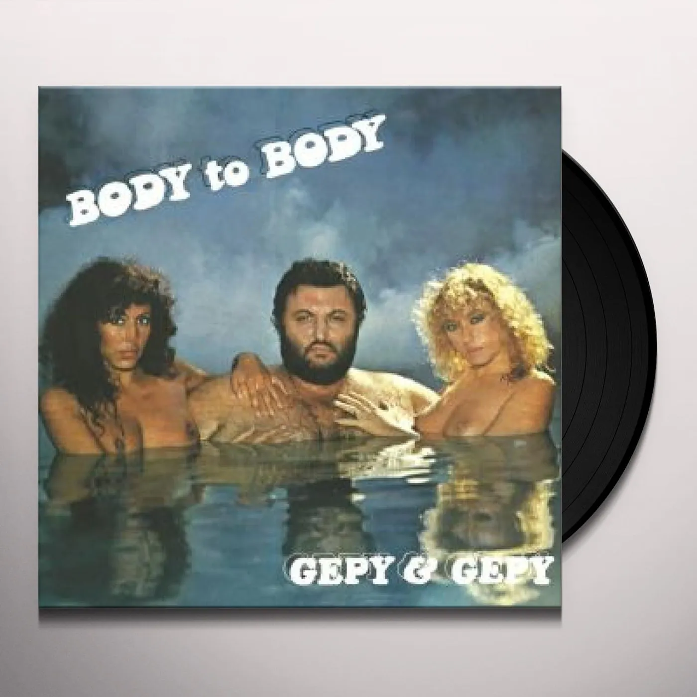 Gepy & Gepy Body To Body Vinyl Record