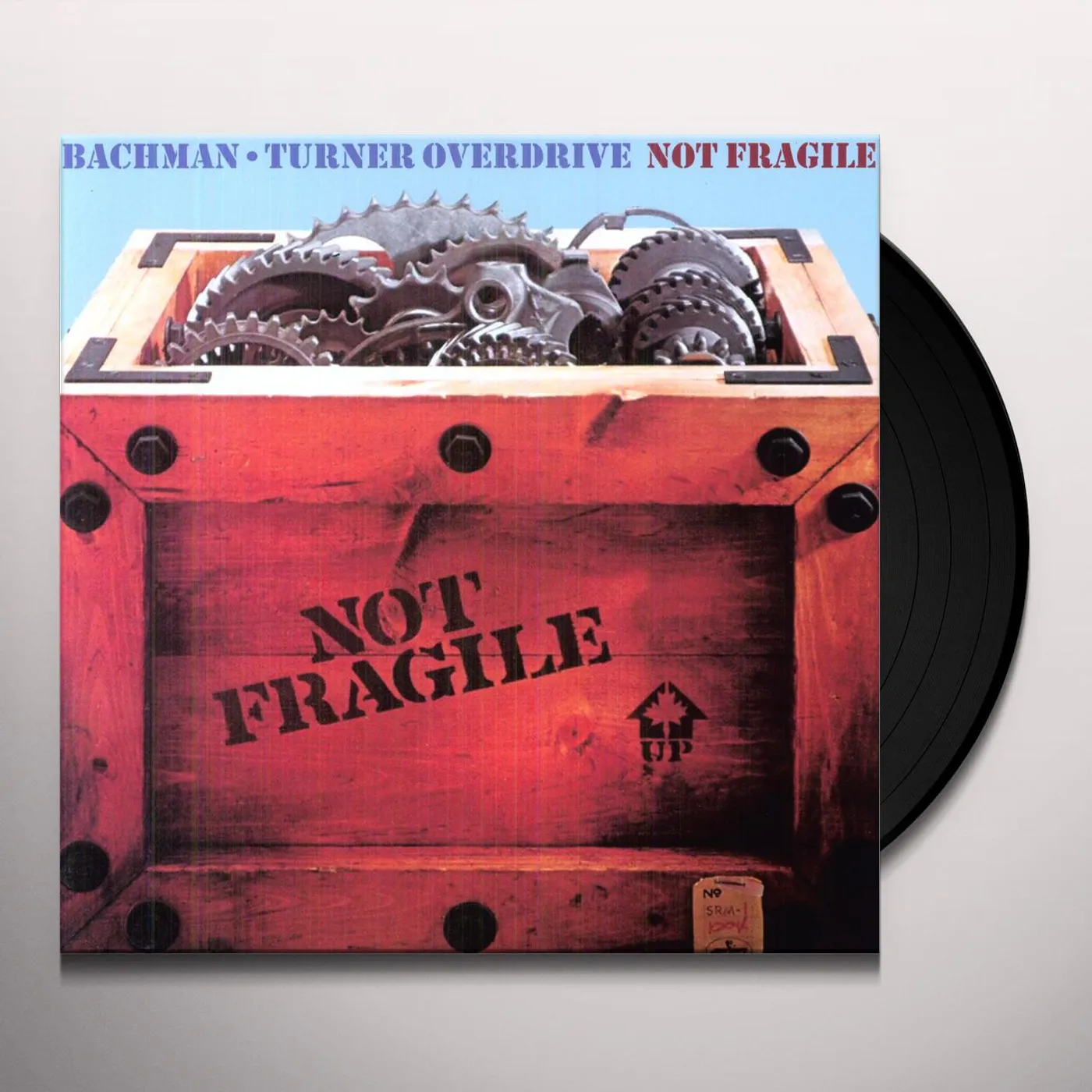 Bachman-Turner Overdrive Not Fragile Vinyl Record