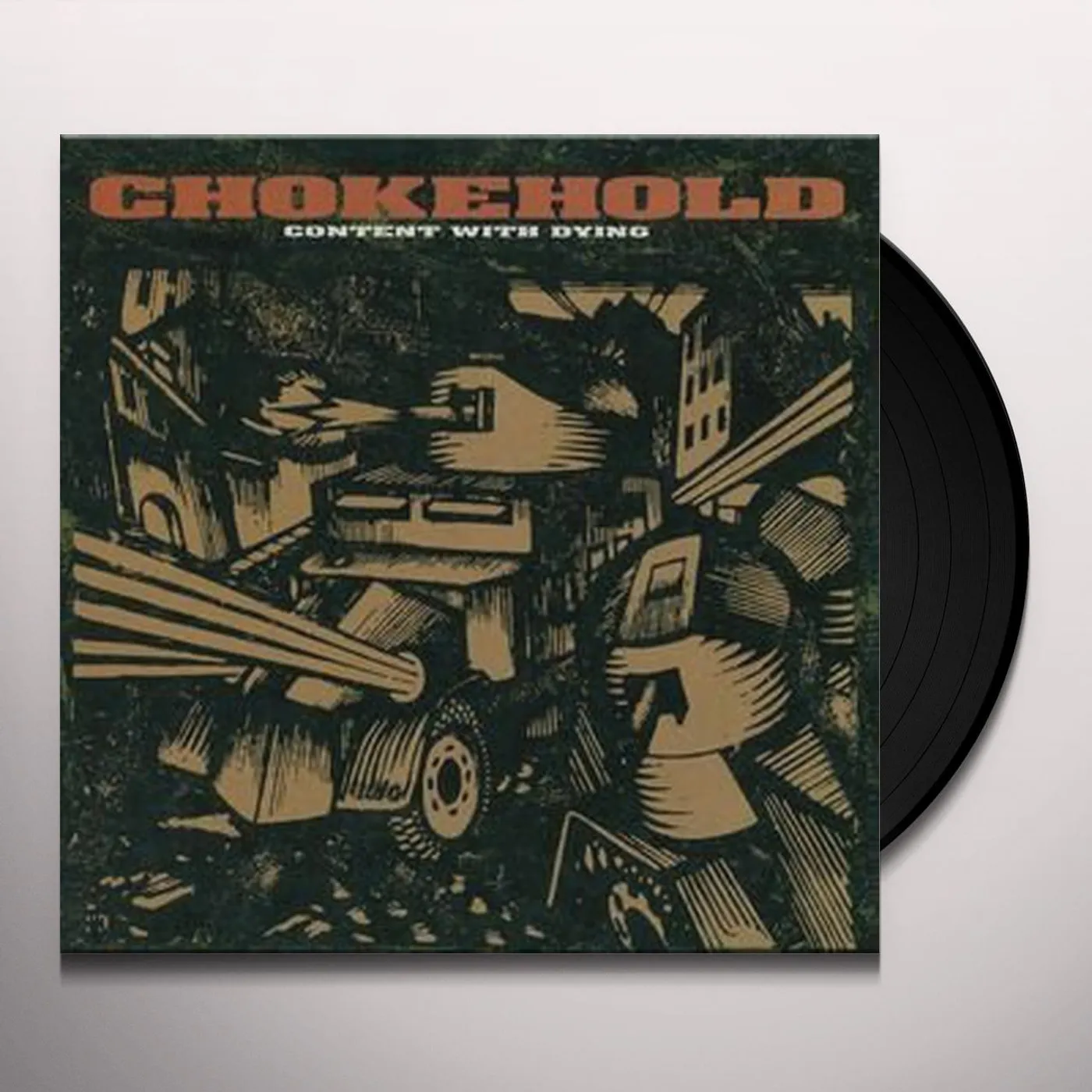 Chokehold Content With Dying Vinyl Record