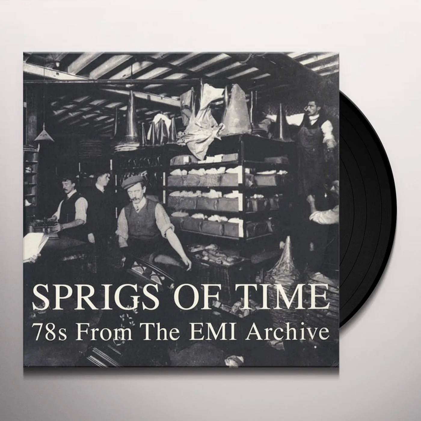 SPRIGS OF TIME: 78S FROM THE EMI ARCHIVE / VARIOUS Vinyl Record