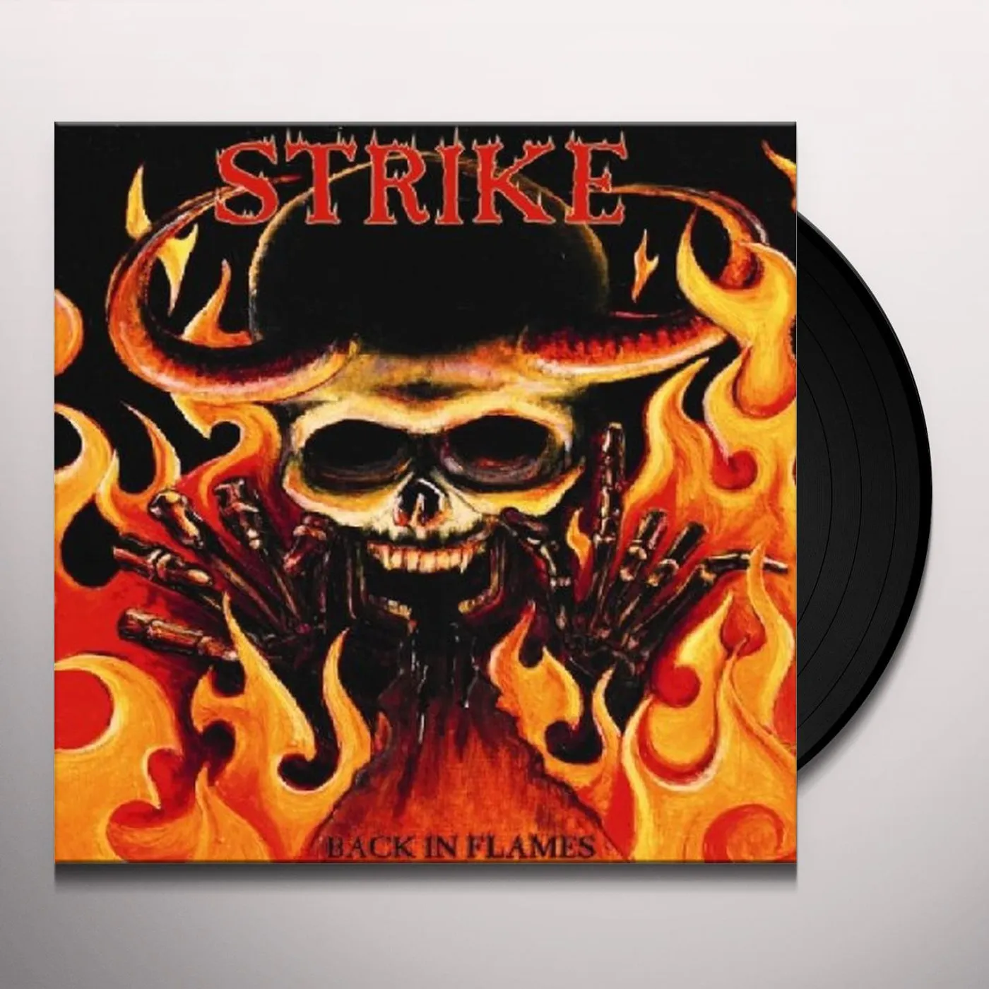 The Strike BACK IN FLAMES Vinyl Record