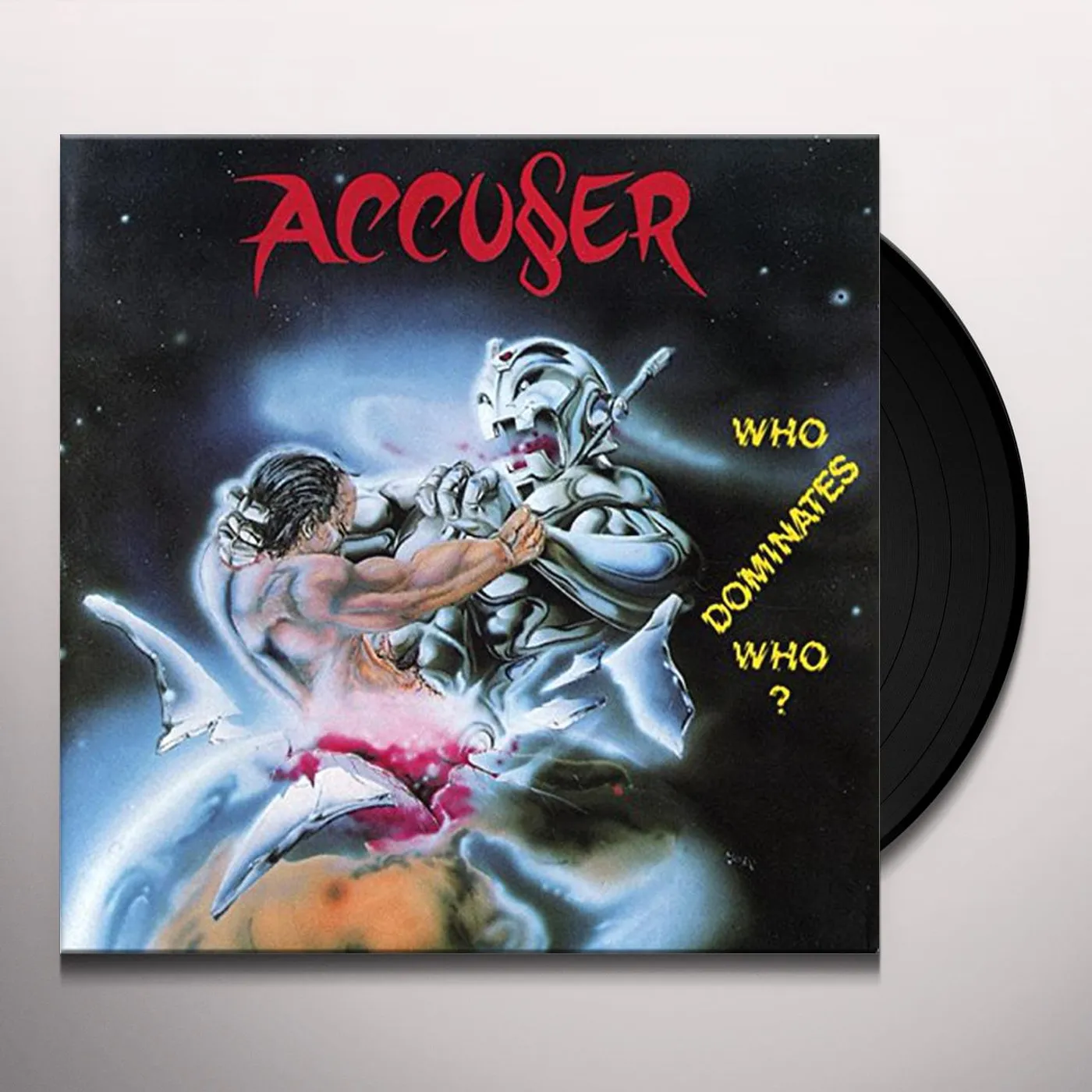 Accuser Who Dominates Who? Vinyl Record