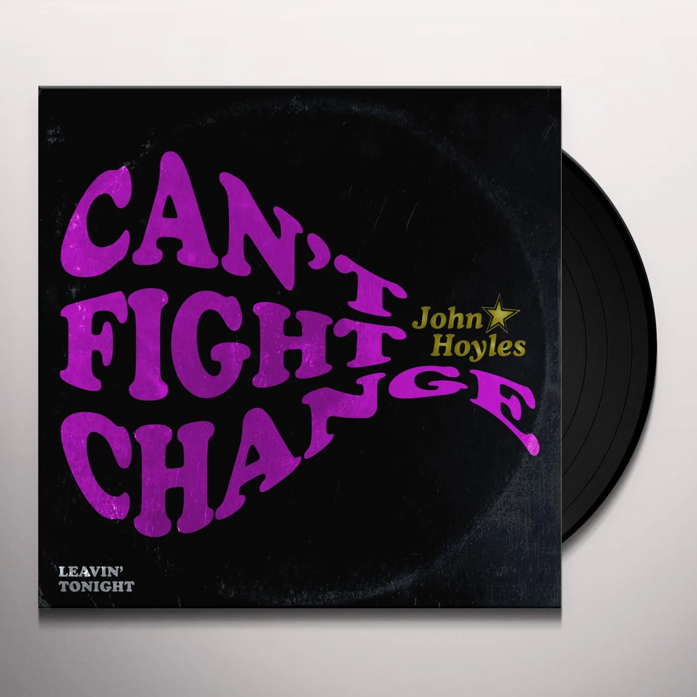 John Hoyles Can't Fight Change Vinyl Record