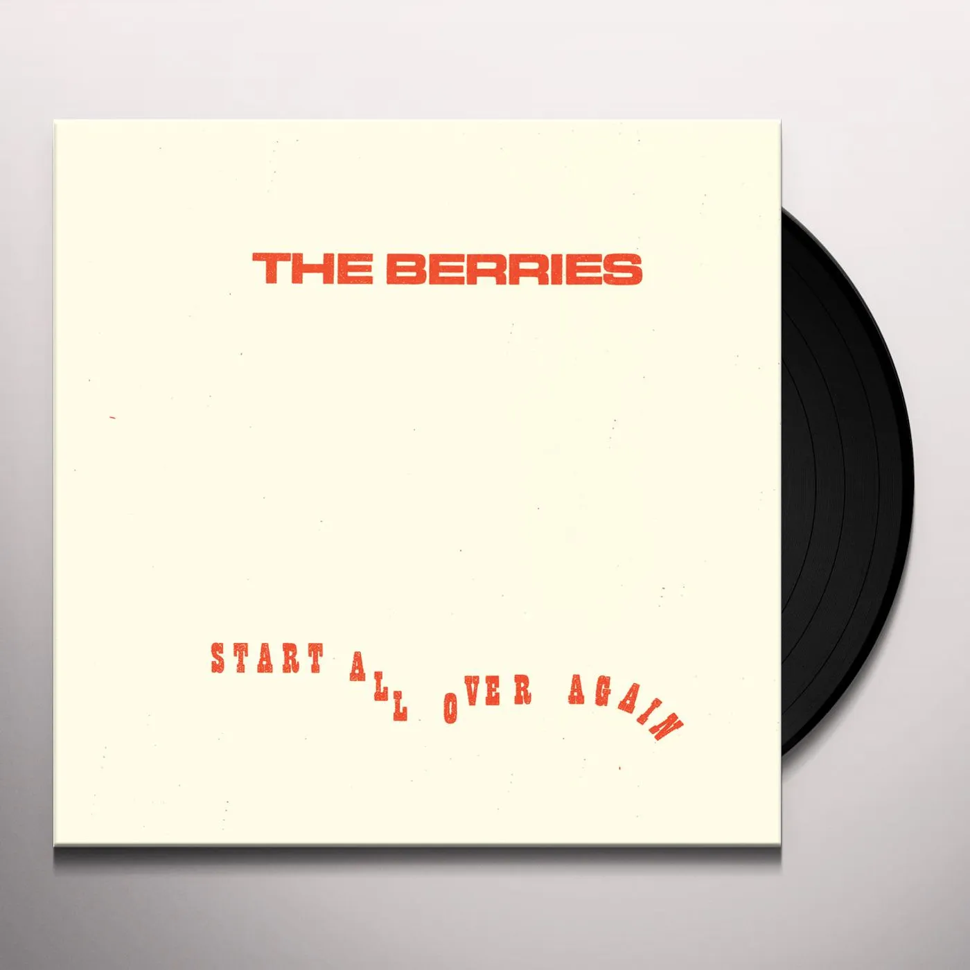 The Berries Start All Over Again Vinyl Record
