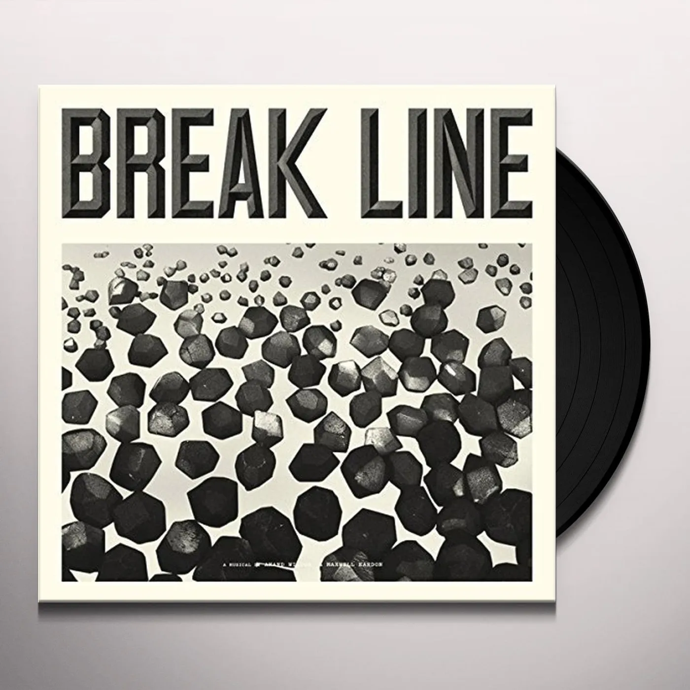 Anand Wilder / Maxwel BREAK LINE THE MUSICAL Vinyl Record