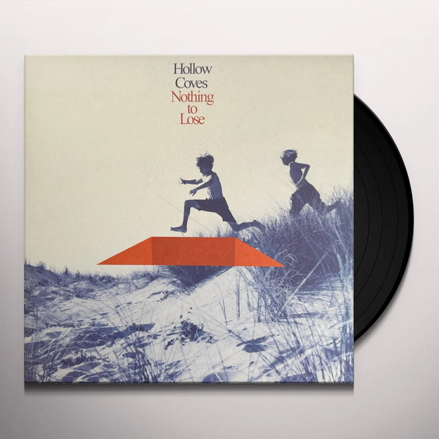 Hollow Coves NOTHING TO LOSE Vinyl Record