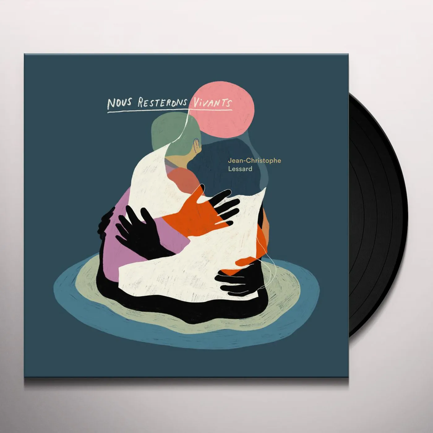 Jean-Christophe Lessard NOUS RESTERONS VIVANTS Vinyl Record