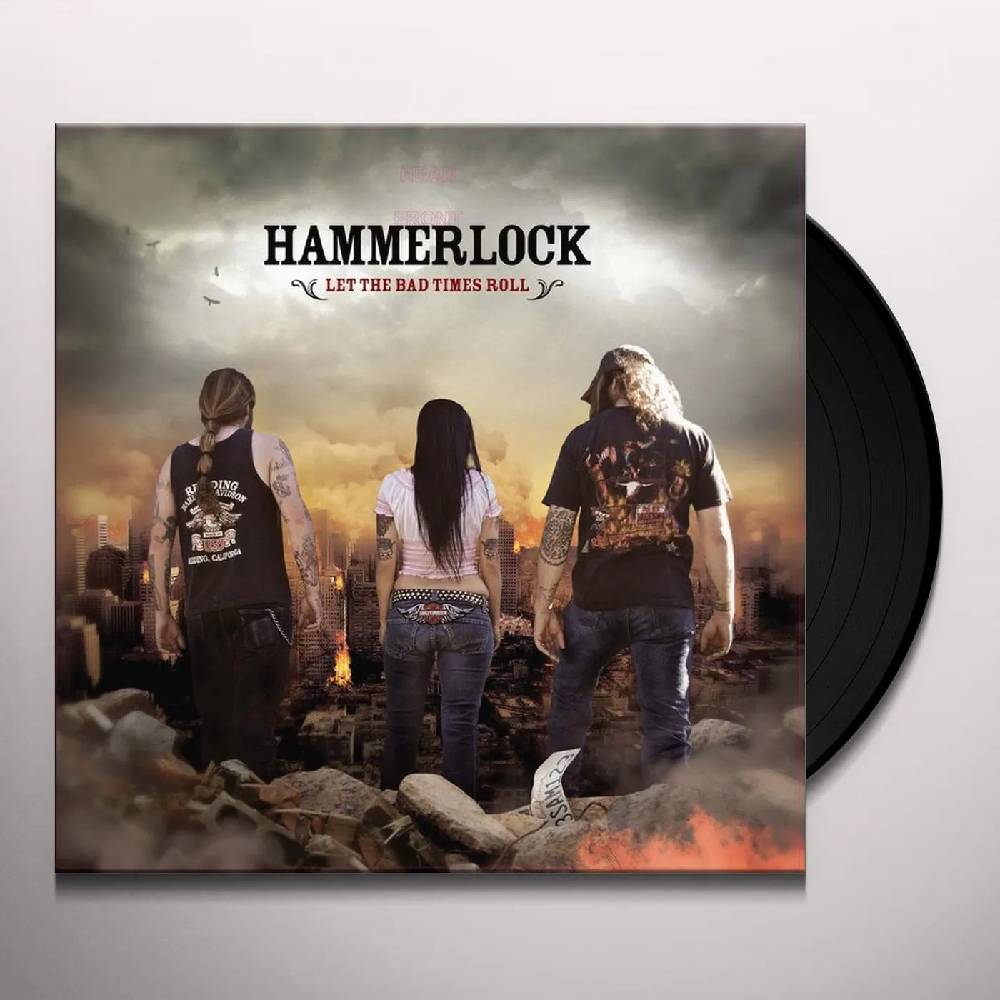 Hammerlock LET THE BAD TIMES ROLL Vinyl Record