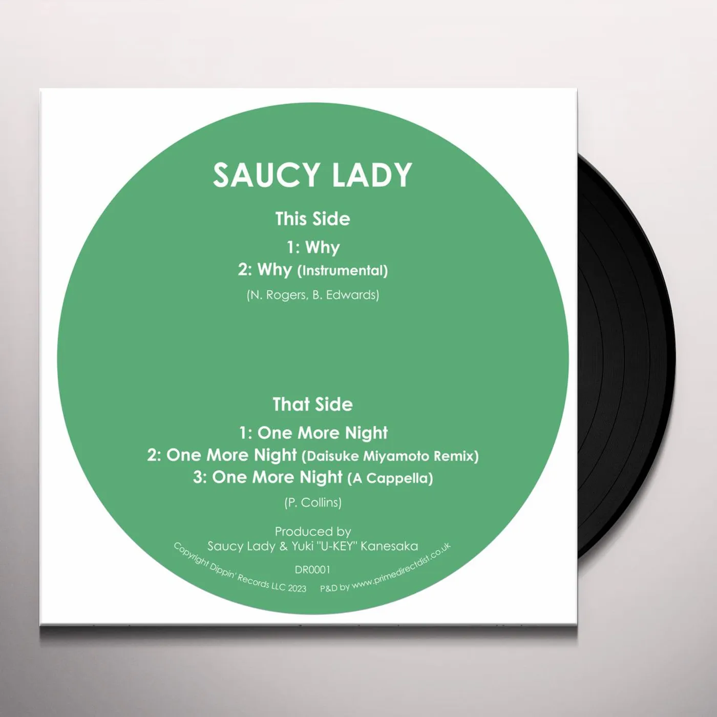 Saucy Lady WHY & ONE MORE NIGHT Vinyl Record