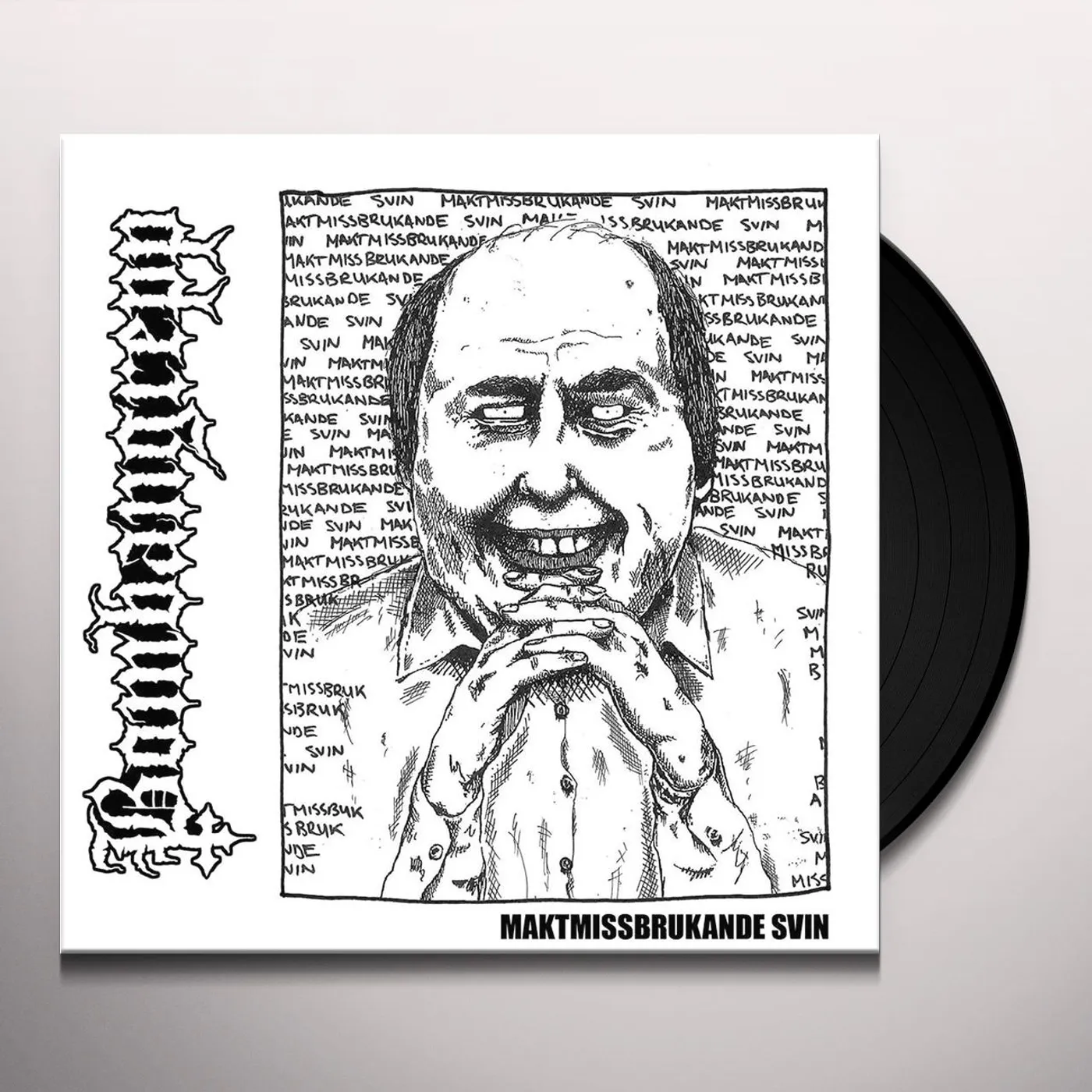 Bombangrepp Maktmissbrukande svin Vinyl Record