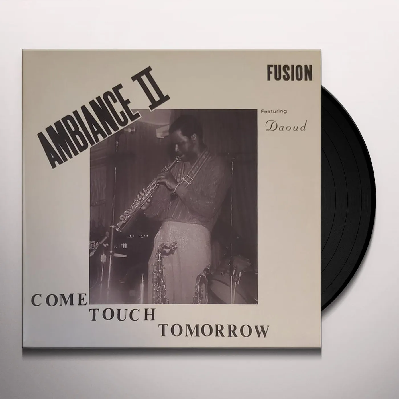 Ambiance II Fusion Come Touch Tomorrow Vinyl Record