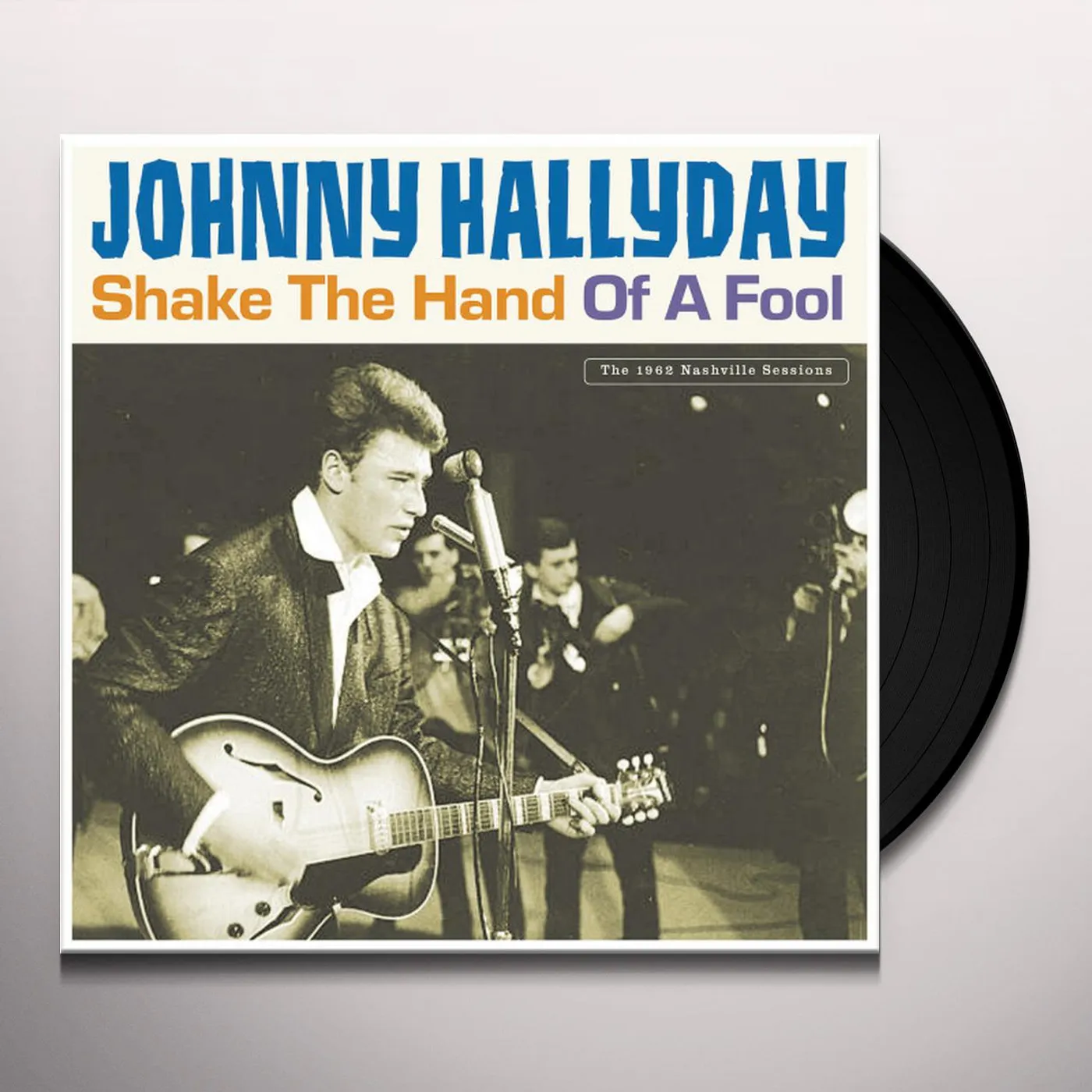 Johnny Hallyday SHAKE THE HAND OF A FOOL Vinyl Record