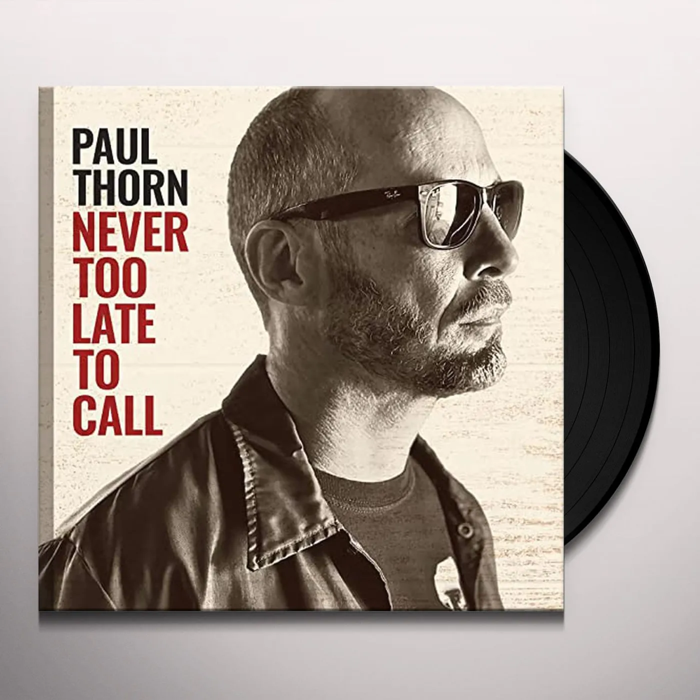 Paul Thorn Never Too Late To Call Vinyl Record