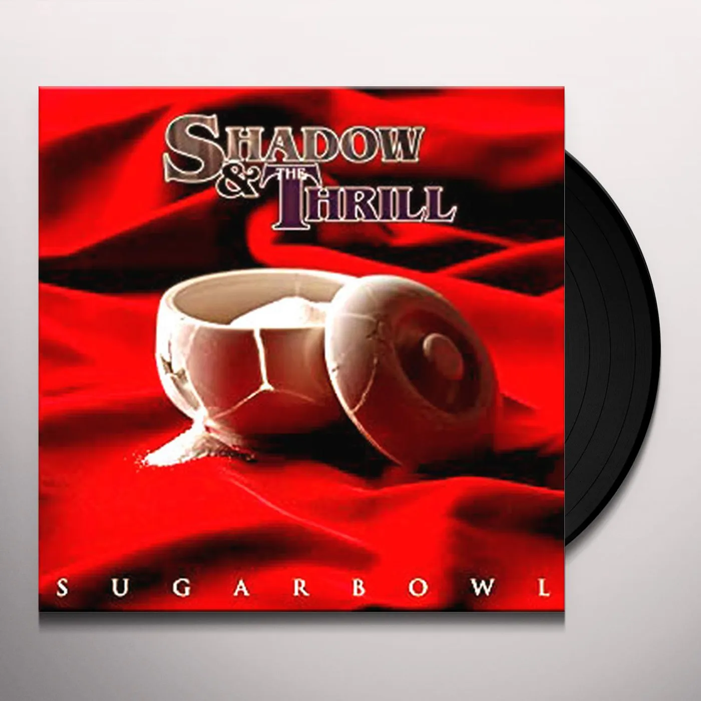 Shadow & the Thrill Sugarbowl Vinyl Record