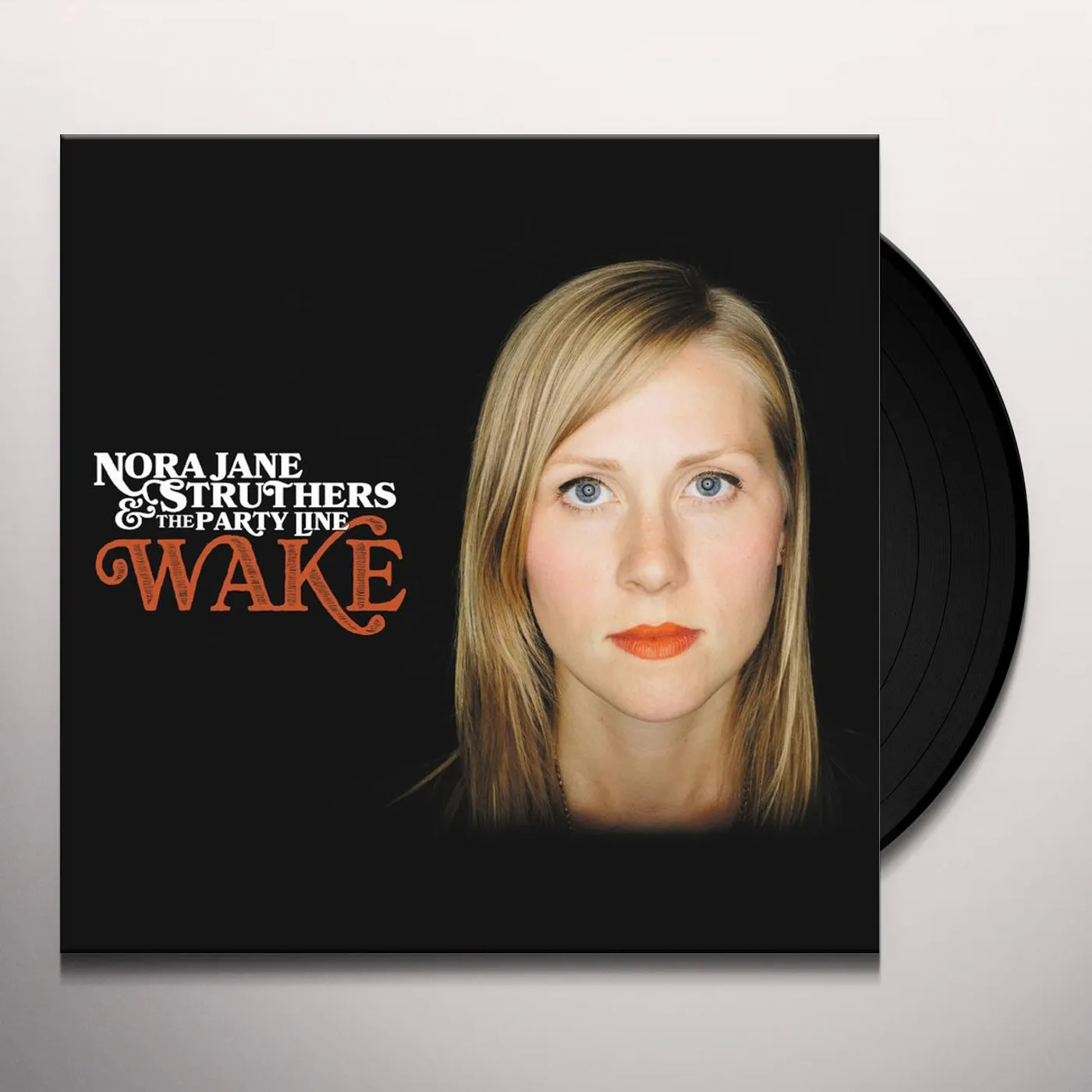 Nora Jane Struthers & The Party Line Wake Vinyl Record