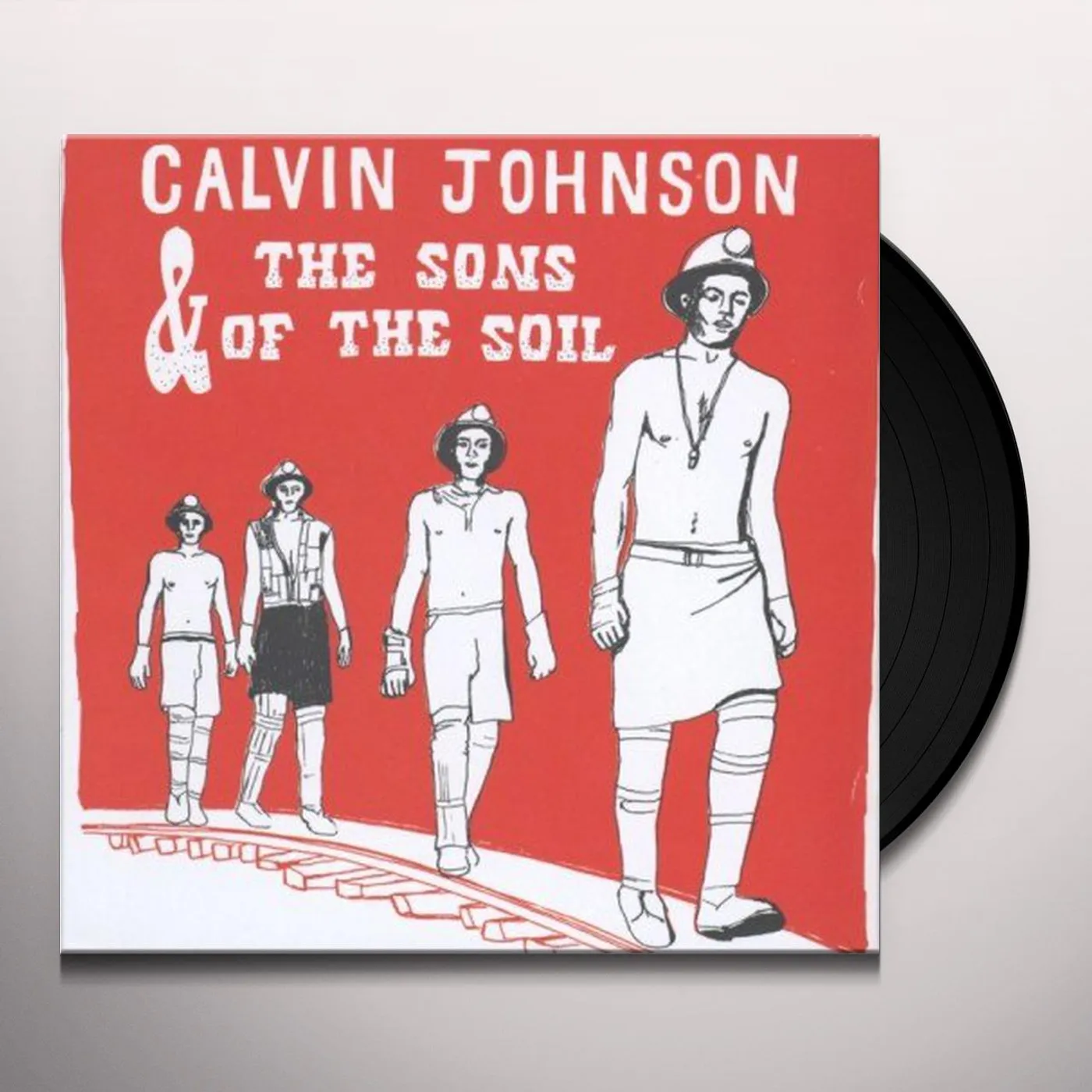 Calvin Johnson & The Sons Of The Soil Vinyl Record