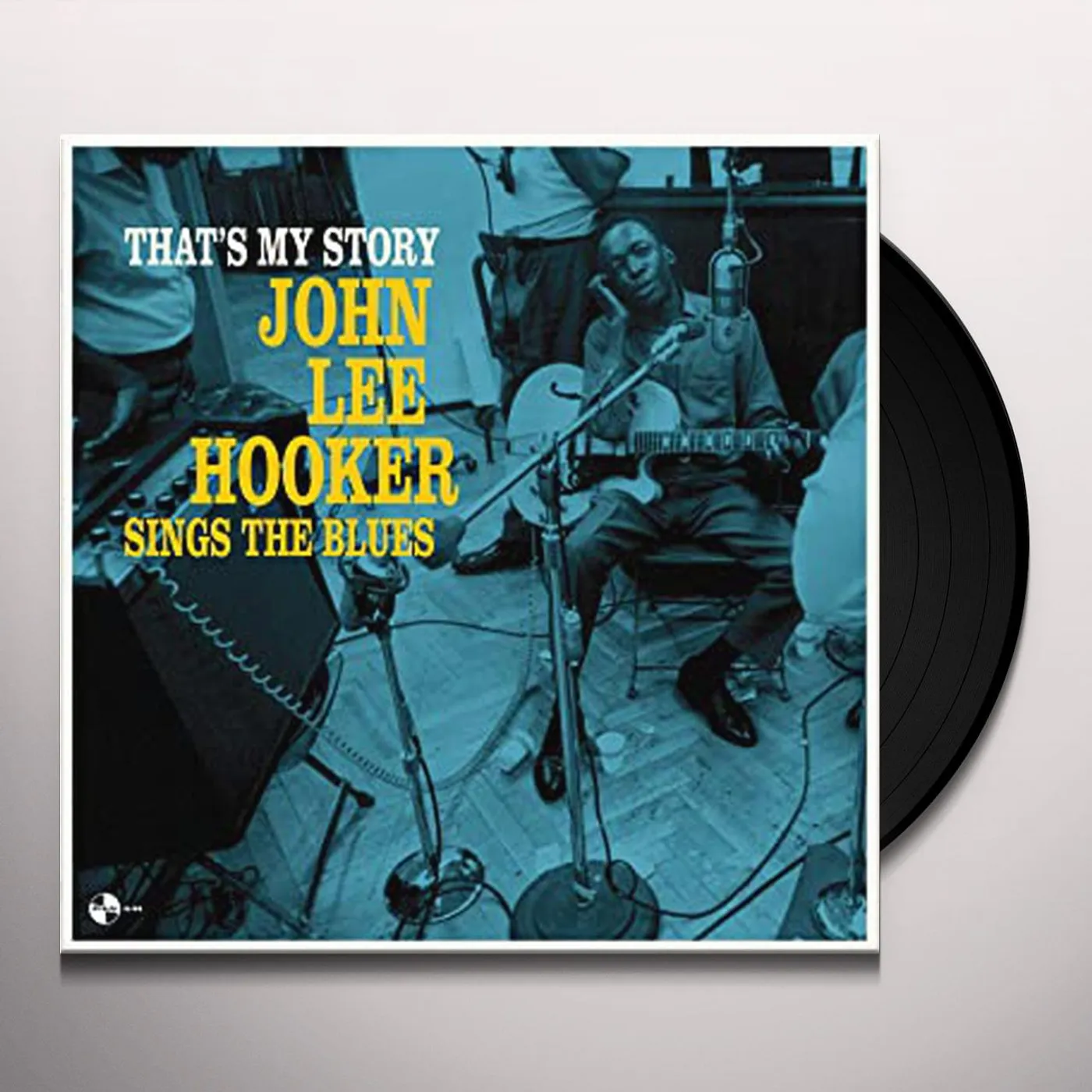 That's My Story: John Lee Hooker Sings The Blues Vinyl Record