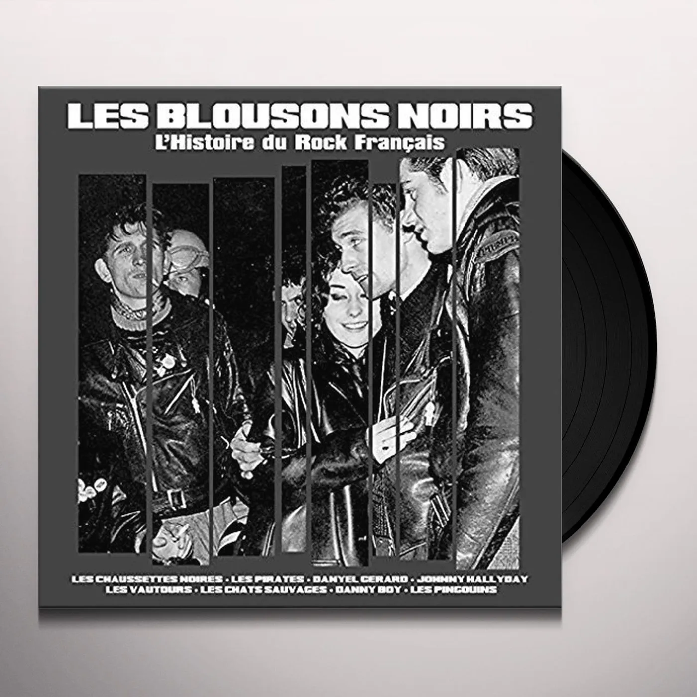 LES BLOUSONS NOIRS:L'HISTOIRE DU ROCK FRANCAIS Vinyl Record