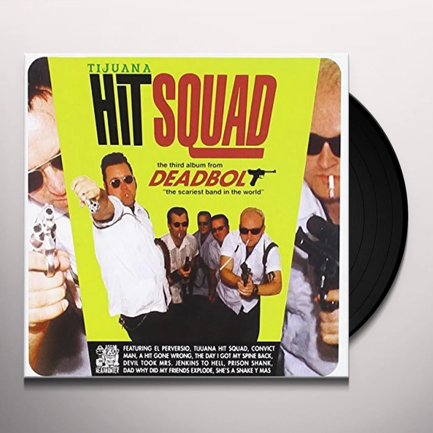 Deadbolt Tijuana Hit Squad Vinyl Record