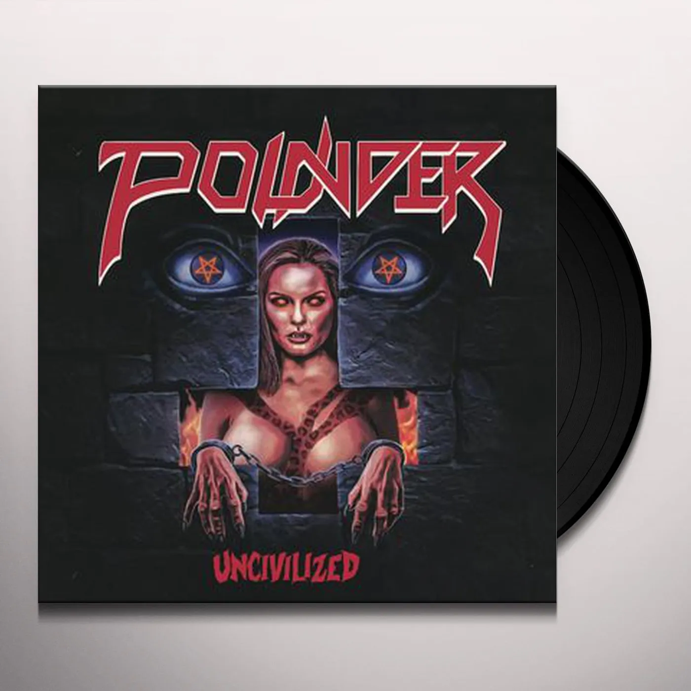 Pounder Uncivilized Vinyl Record