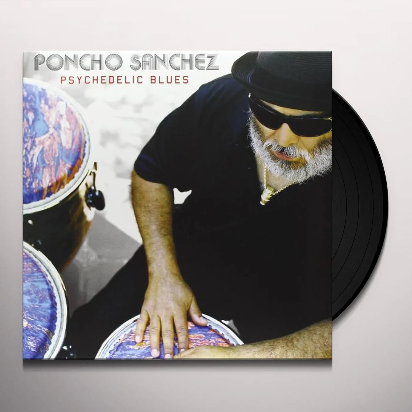 Poncho Sanchez Psychedelic Blues Vinyl Record