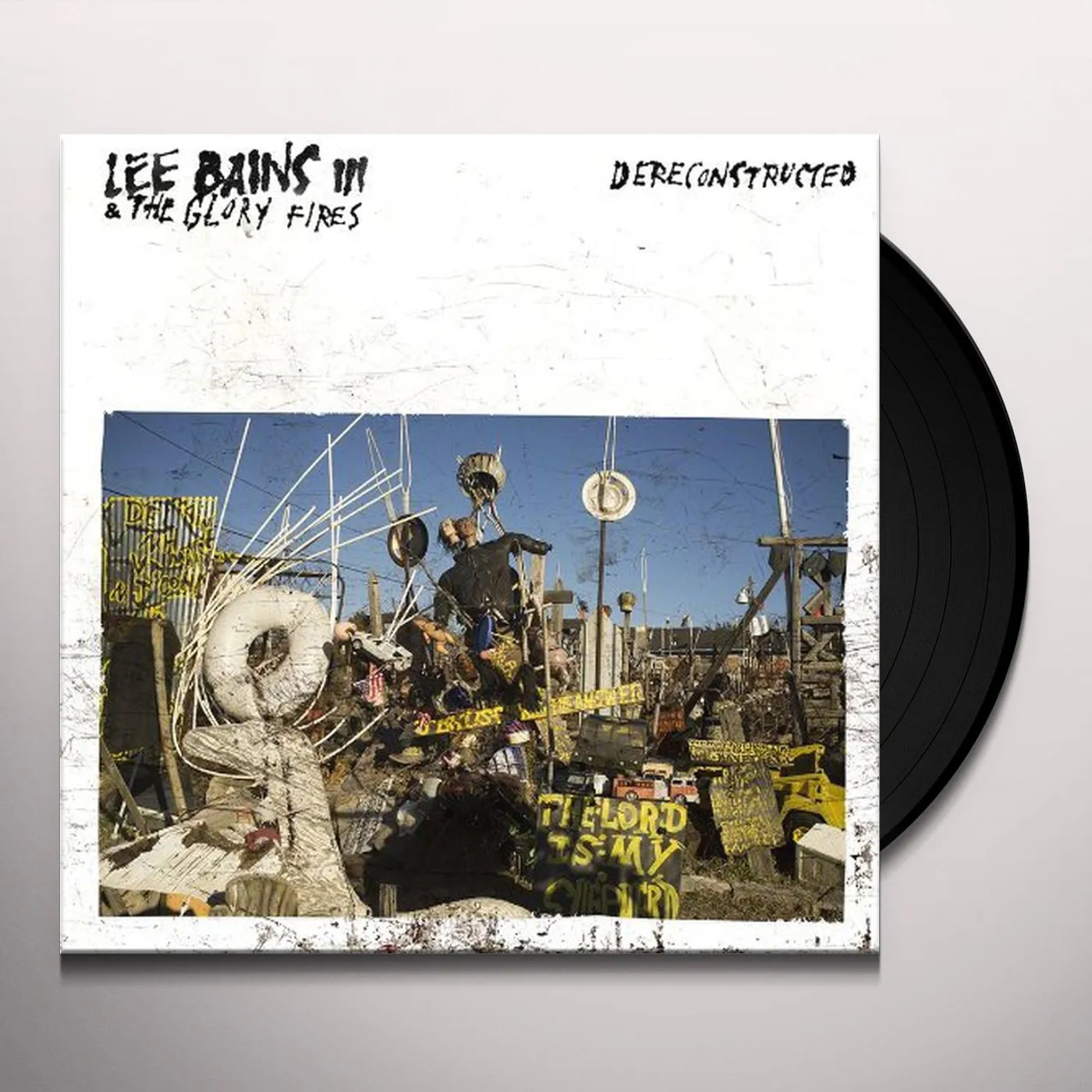Lee Bains + The Glory Fires Dereconstructed Vinyl Record
