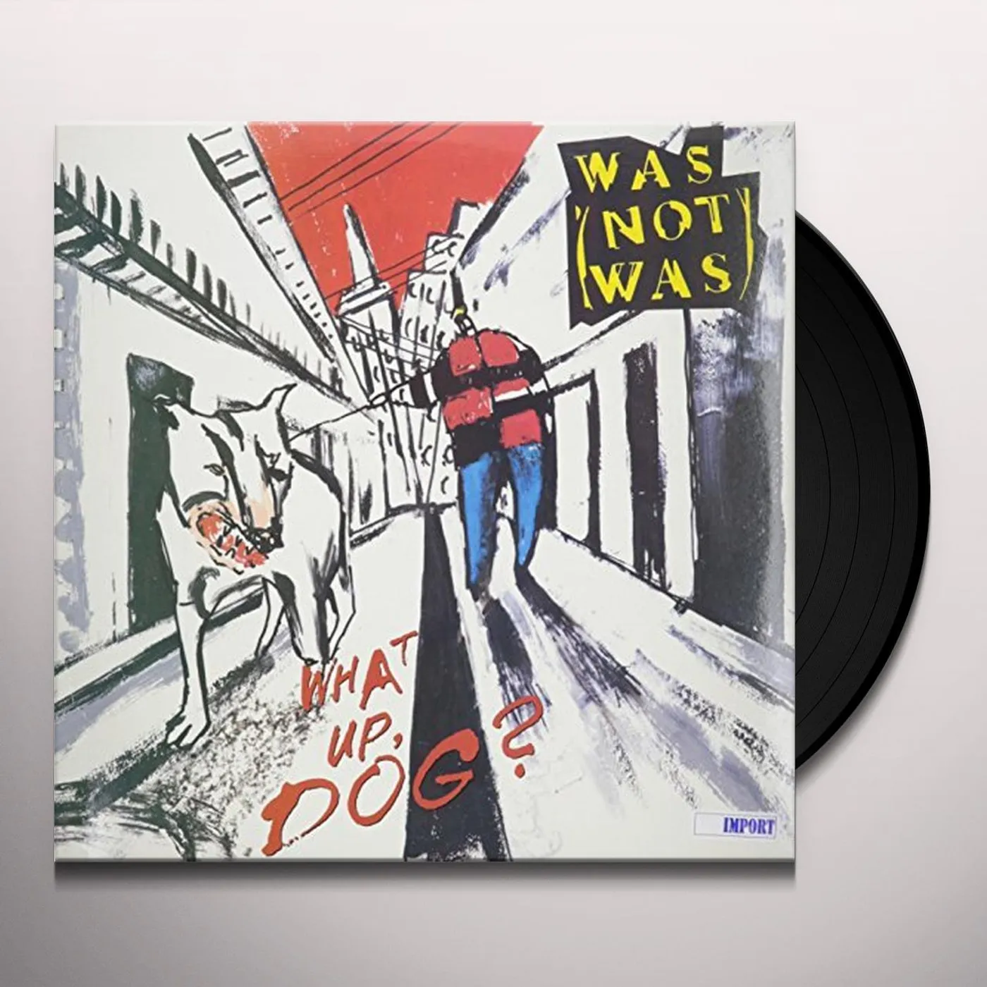 Was (Not Was) WHAT'S UP DOG (WALK THE DINOSAUR SPY IN THE HOUSE) Vinyl Record