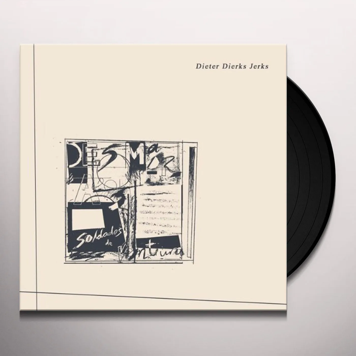 Desmadrados Soldados De Ventura DIETER DIERKS JERKS Vinyl Record - UK Release