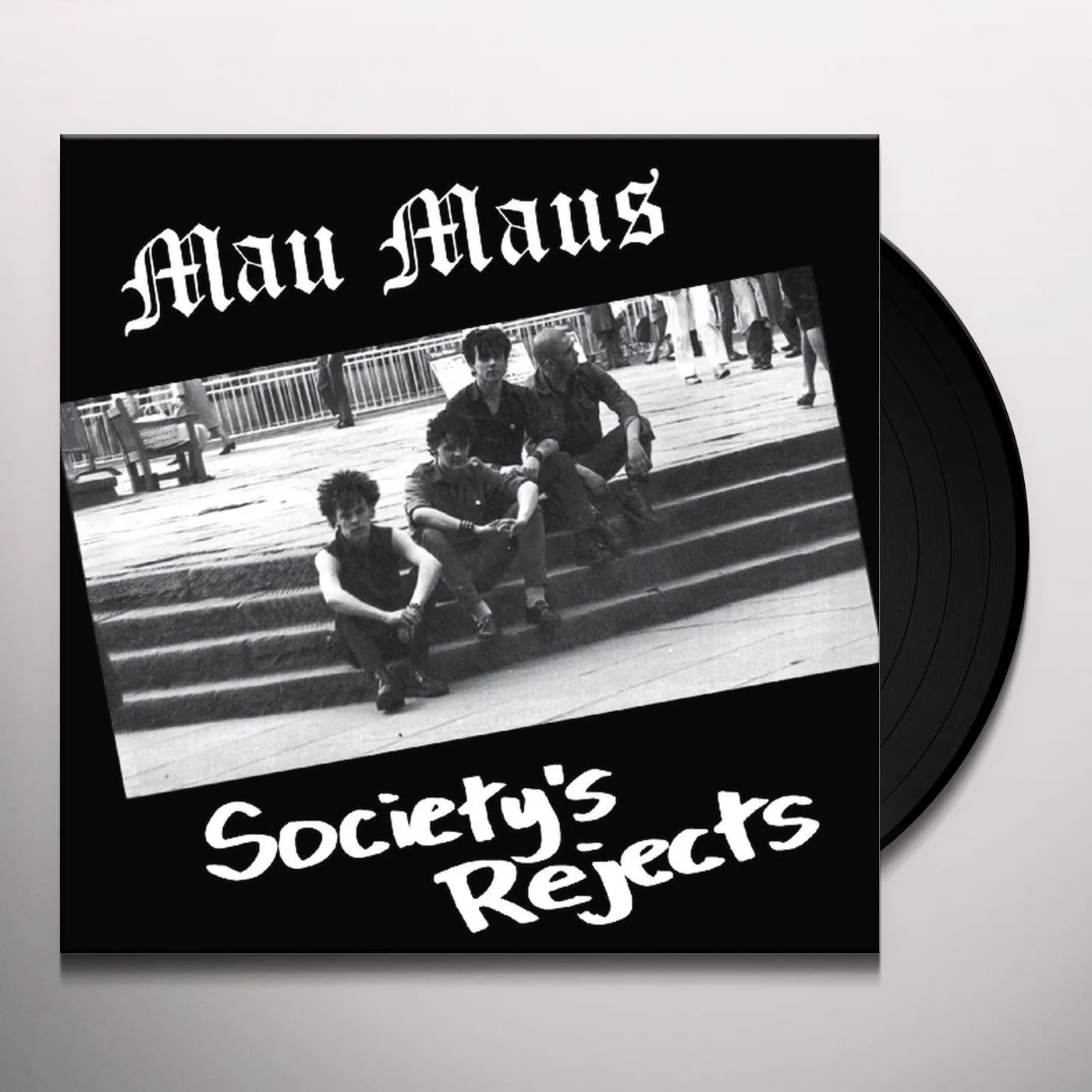 The Mau Maus SOCIETY'S REJECTS Vinyl Record