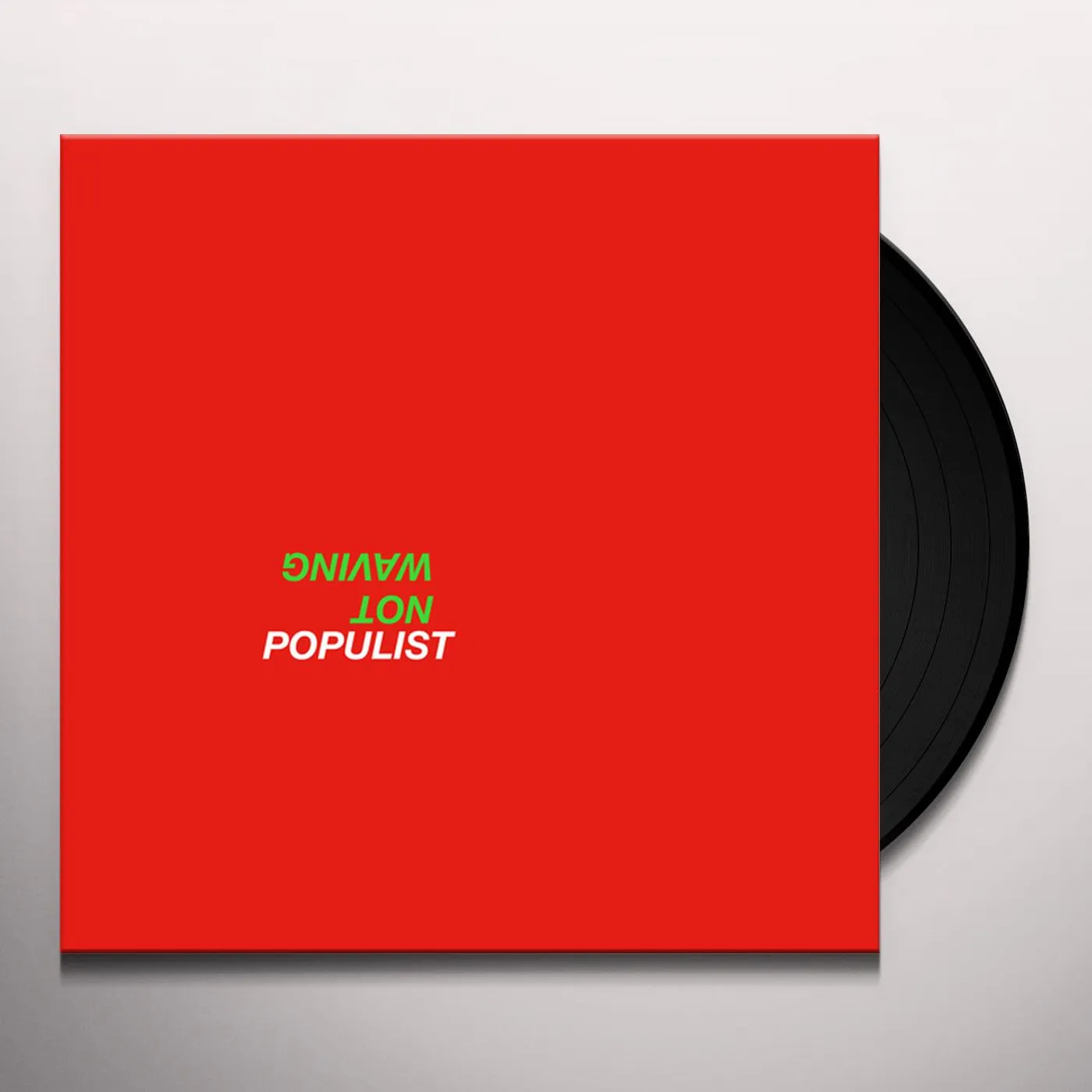 Not Waving Populist Vinyl Record