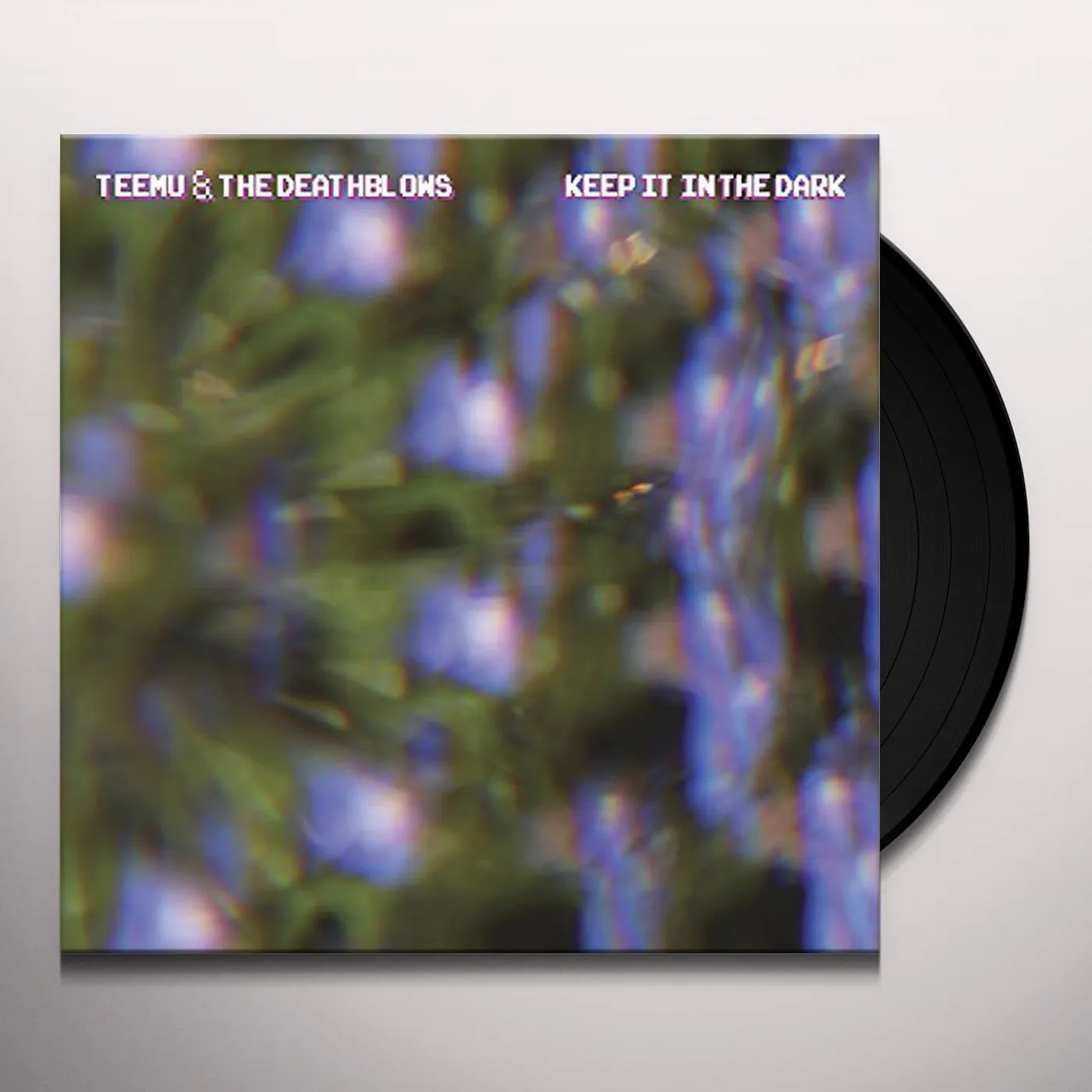 Teemu & The Deathblows Keep It in the Dark Vinyl Record
