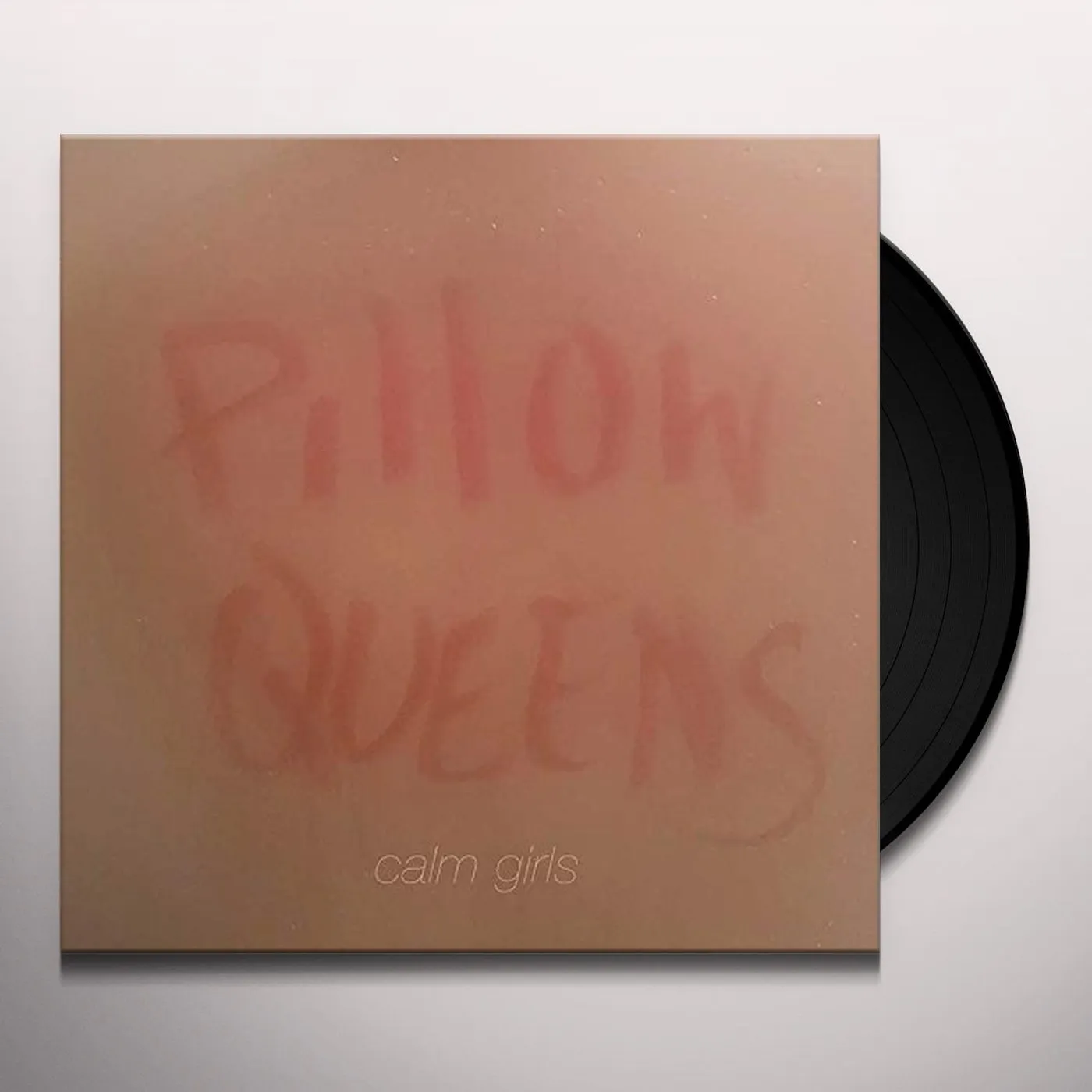 Pillow Queens Calm Girls Vinyl Record