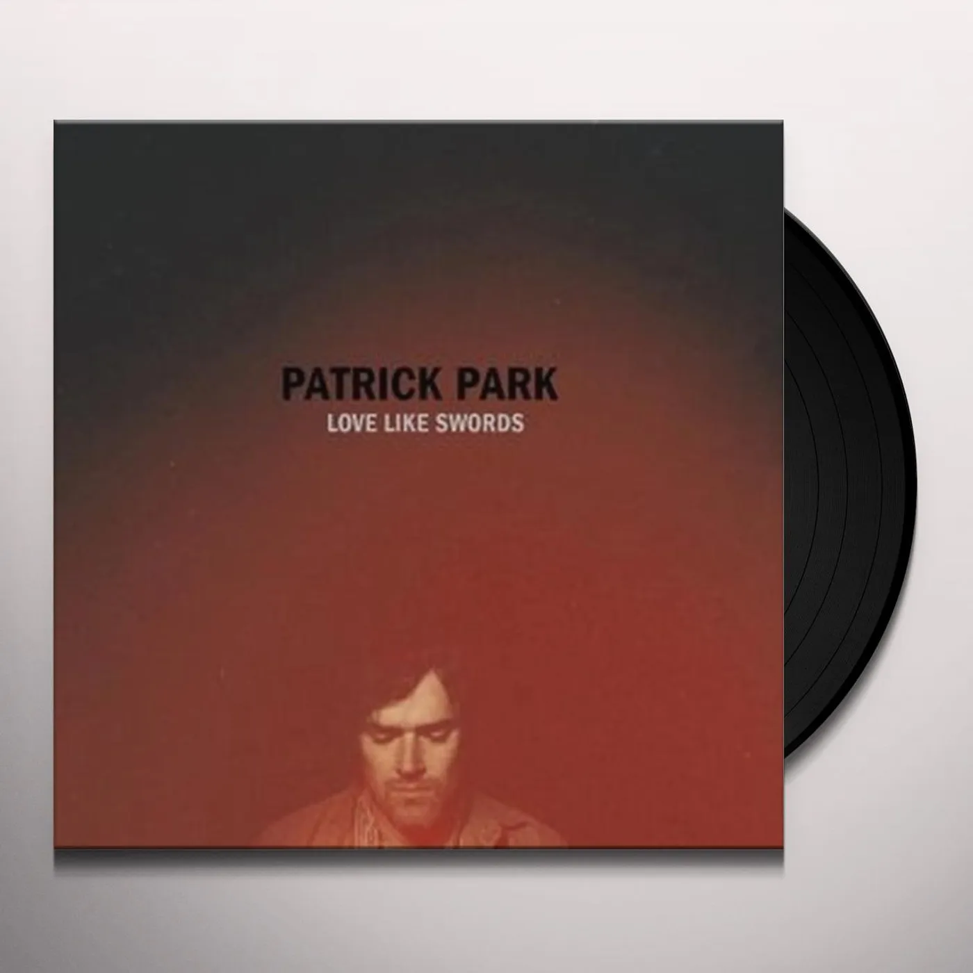 Patrick Park Love Like Swords Vinyl Record