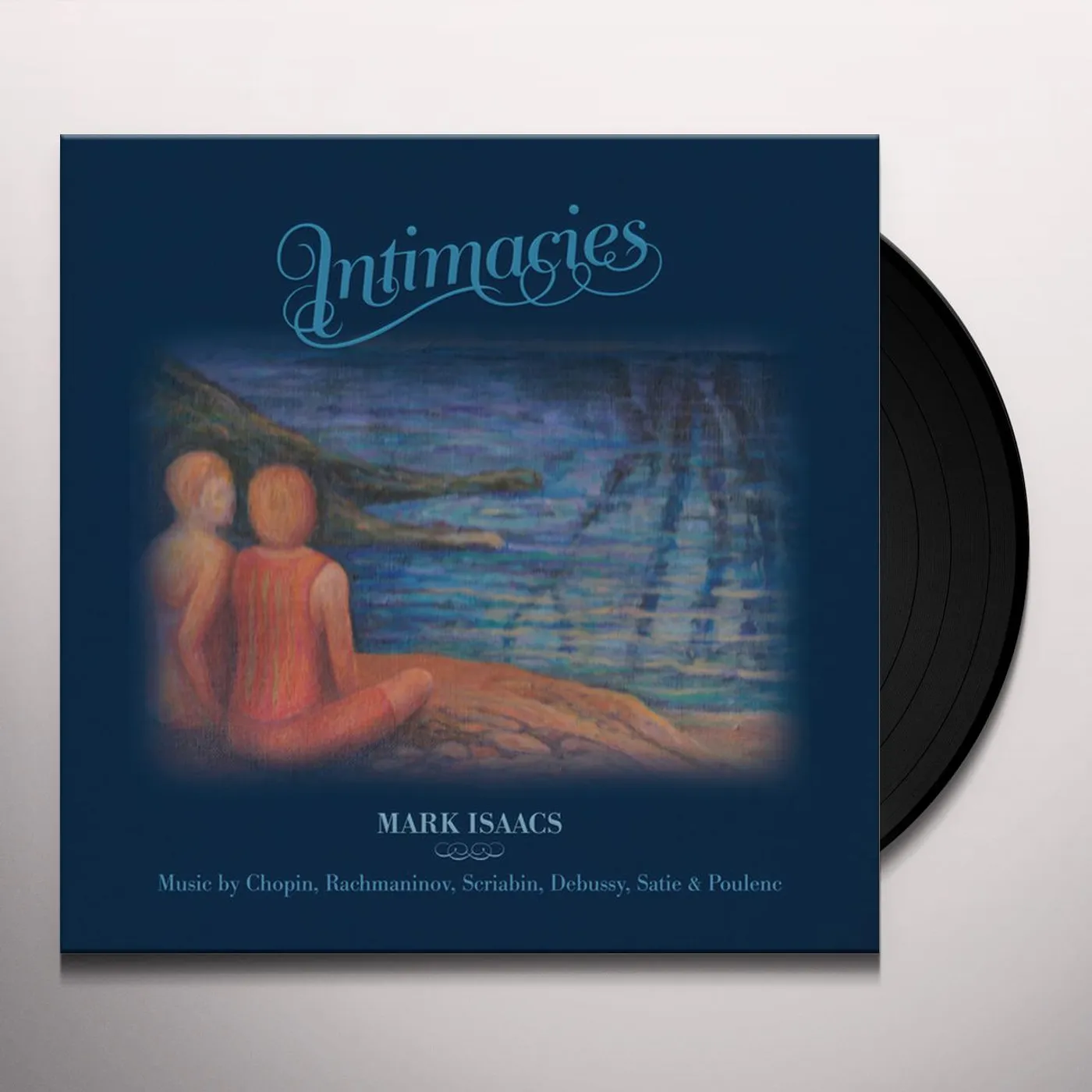 Mark Isaacs INTIMACIES Vinyl Record
