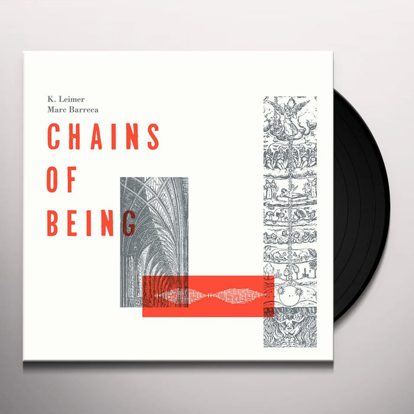 K. Leimer / Marc Barreca CHAINS OF BEING Vinyl Record