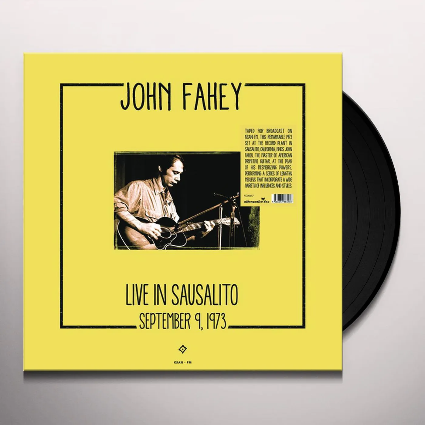 John Fahey LIVE IN SAUSALITO SEPTEMBER 9 1973 Vinyl Record