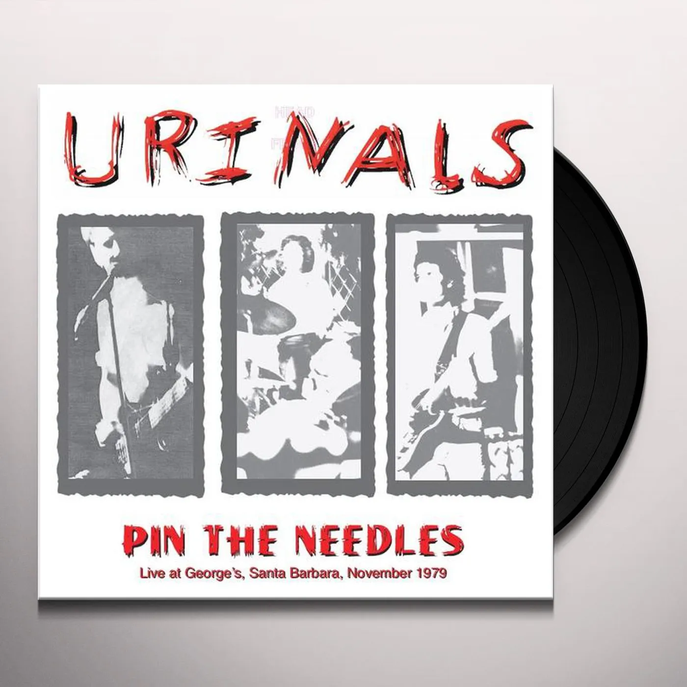 Urinals PIN THE NEEDLES: LIVE AT GEORGE'S, SANTA BARBARA, NOVEMBER 1979 Vinyl Record