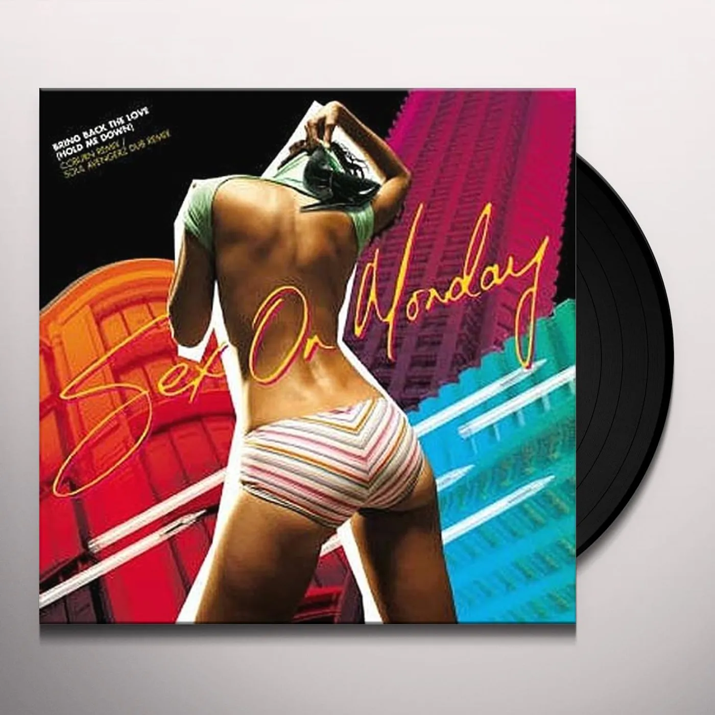 Sex On Monday Bring Back the Love (Hold Me Down) Vinyl Record