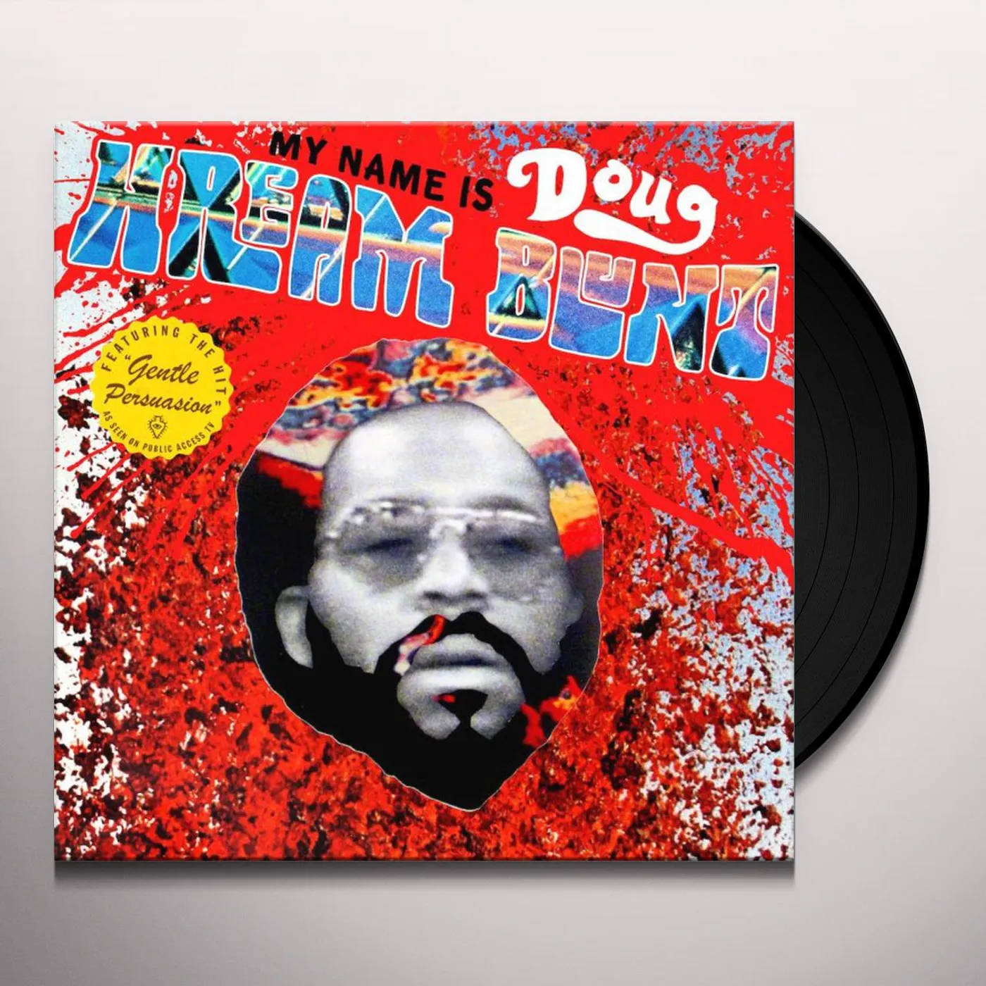 MY NAME IS DOUG HREAM BLUNT: FEATURING THE HIT Vinyl Record