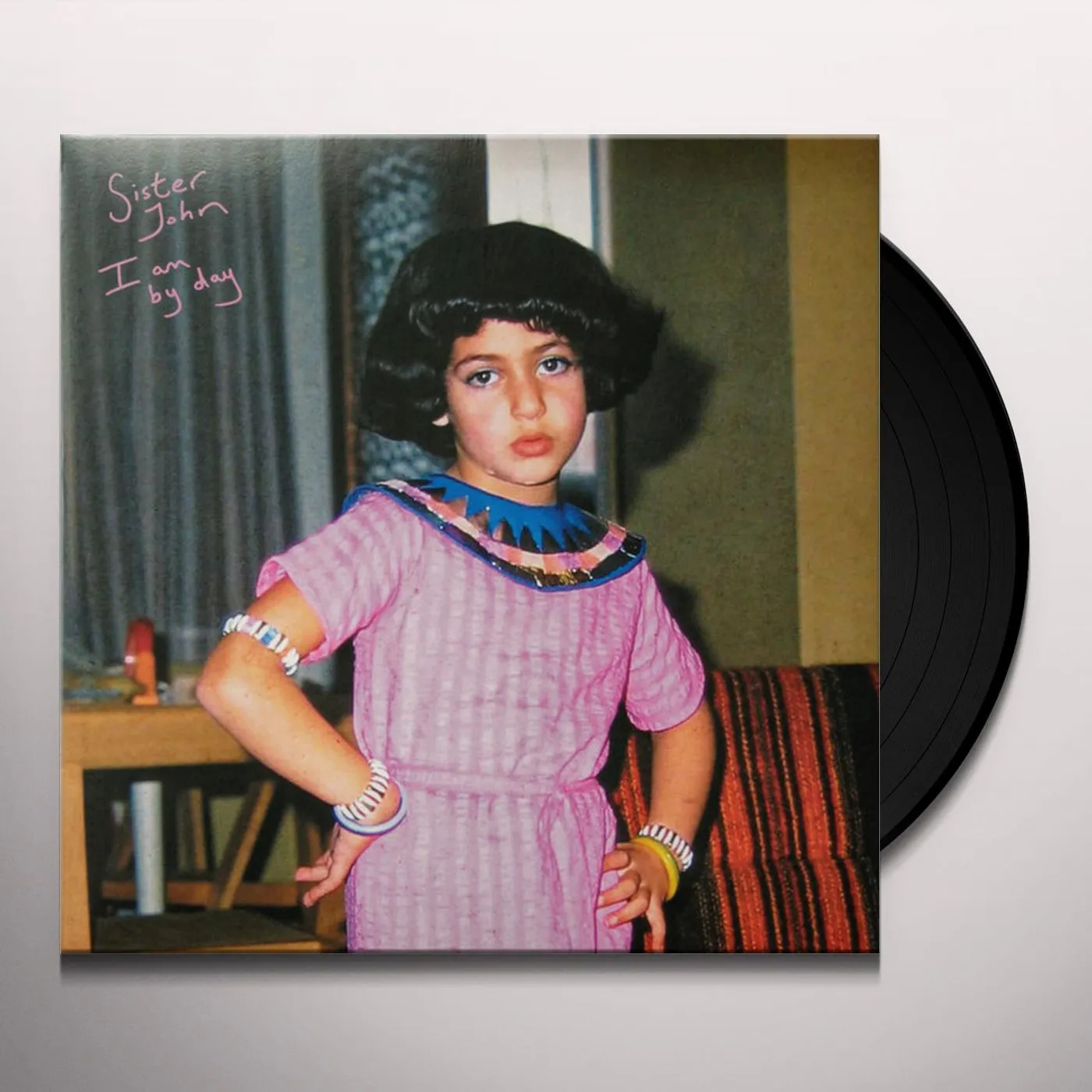 Sister John I Am by Day Vinyl Record