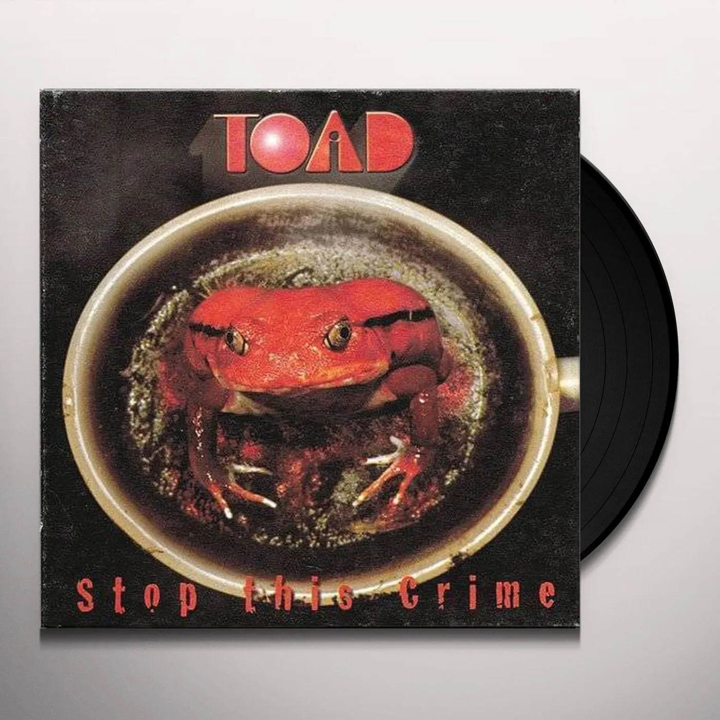 Toad Stop This Crime Vinyl Record