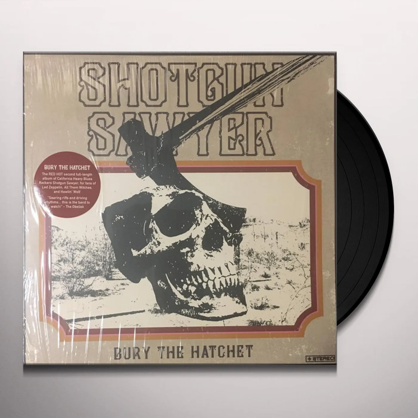 Shotgun Sawyer Bury The Hatchet Vinyl Record
