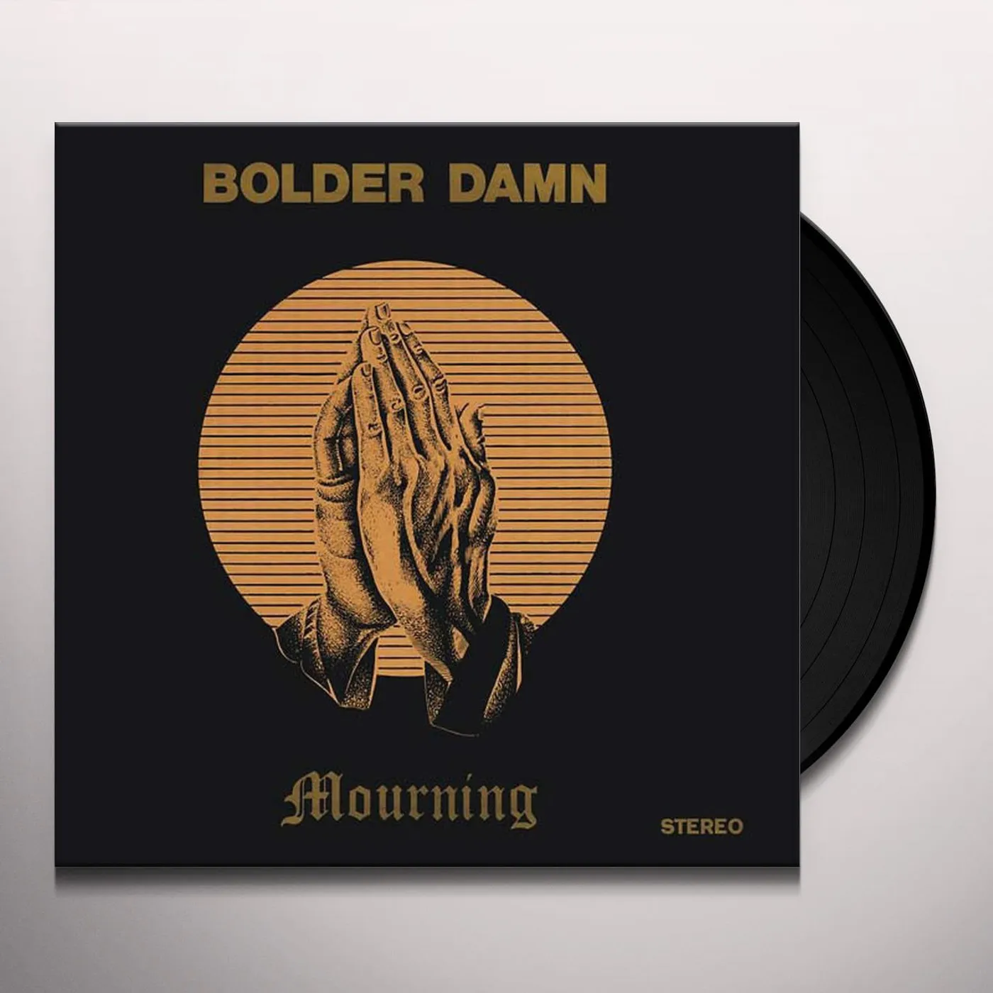 Bolder Damn Mourning Vinyl Record
