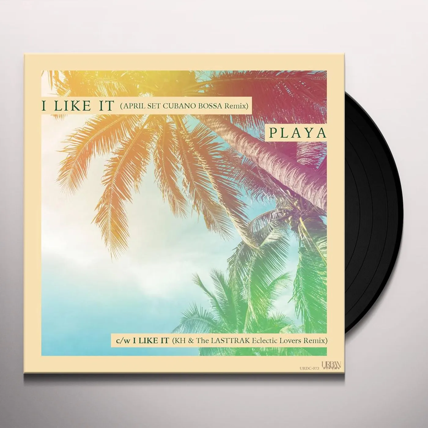 Playa I LIKE IT APRIL SET CUBANO BOSSA REMIX / I LIKE IT Vinyl Record